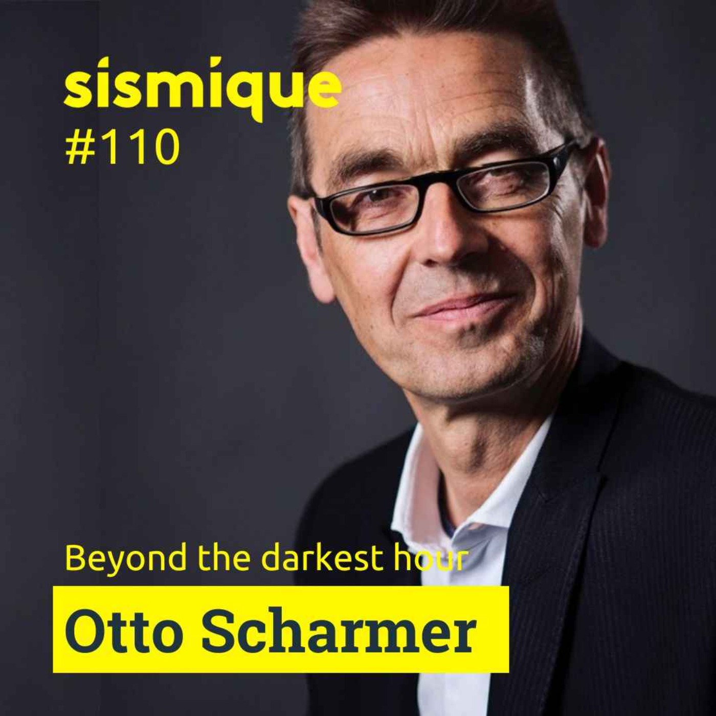 110. 🇬🇧 The emerging future – OTTO SCHARMER