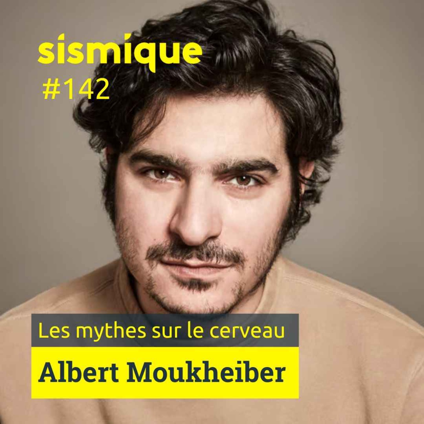 142/2. Cerveau : mythes et réalités - ALBERT MOUKHEIBER