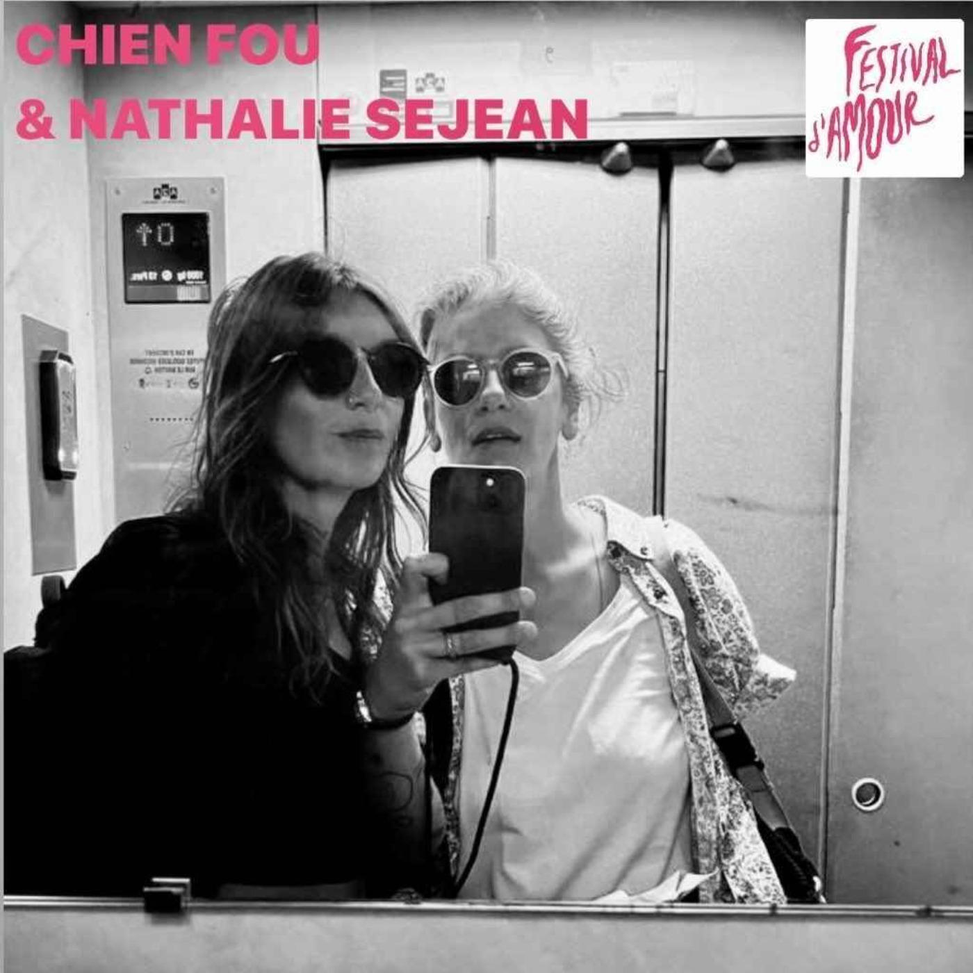Amoures adultes, le Festival d'amour avec Chien fou et Nathalie Sejean