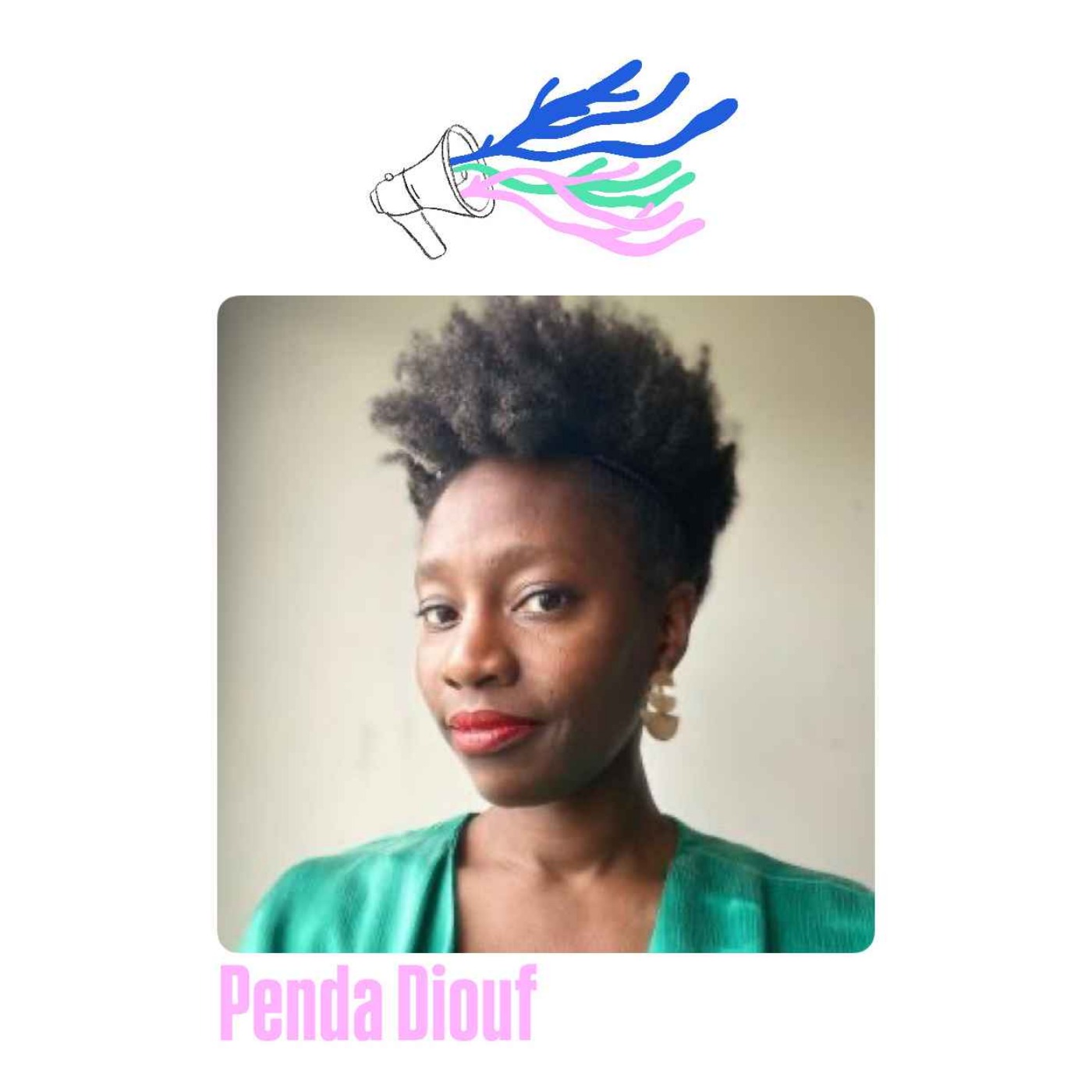 Soeurs, nos forêts aussi ont des épines, rencontre avec Penda Diouf