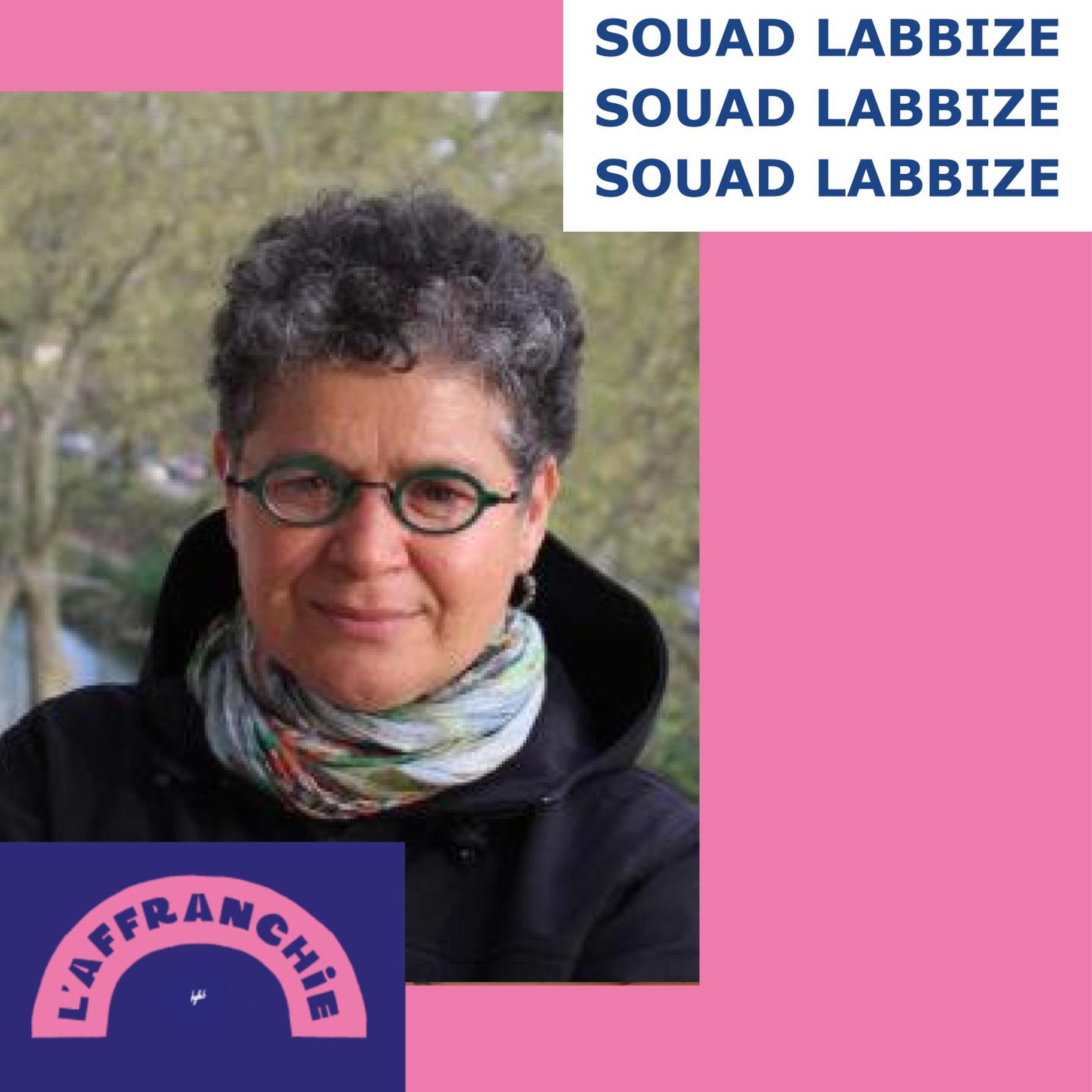 L\'AFFRANCHIE PODCAST