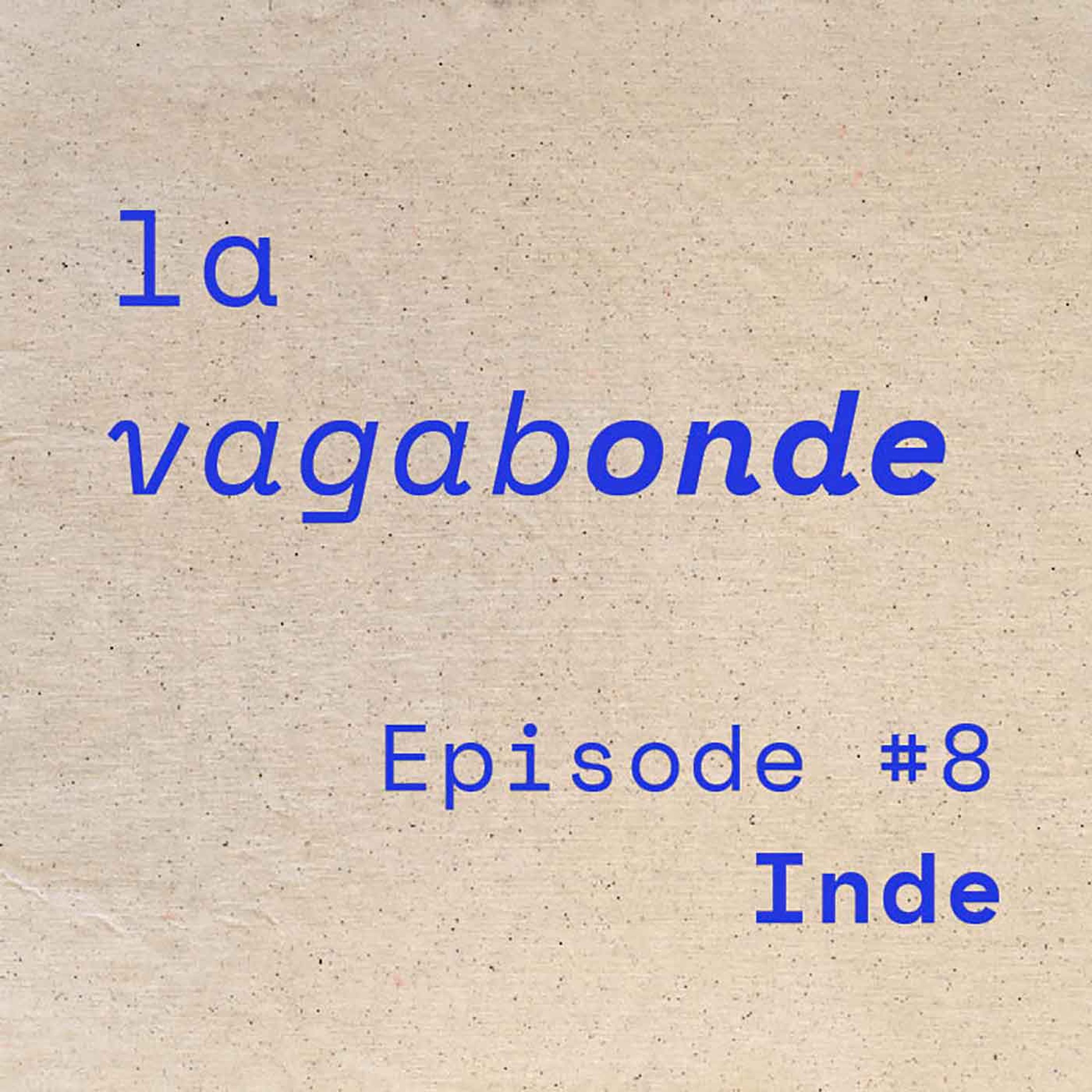 La Vagabonde Podcast