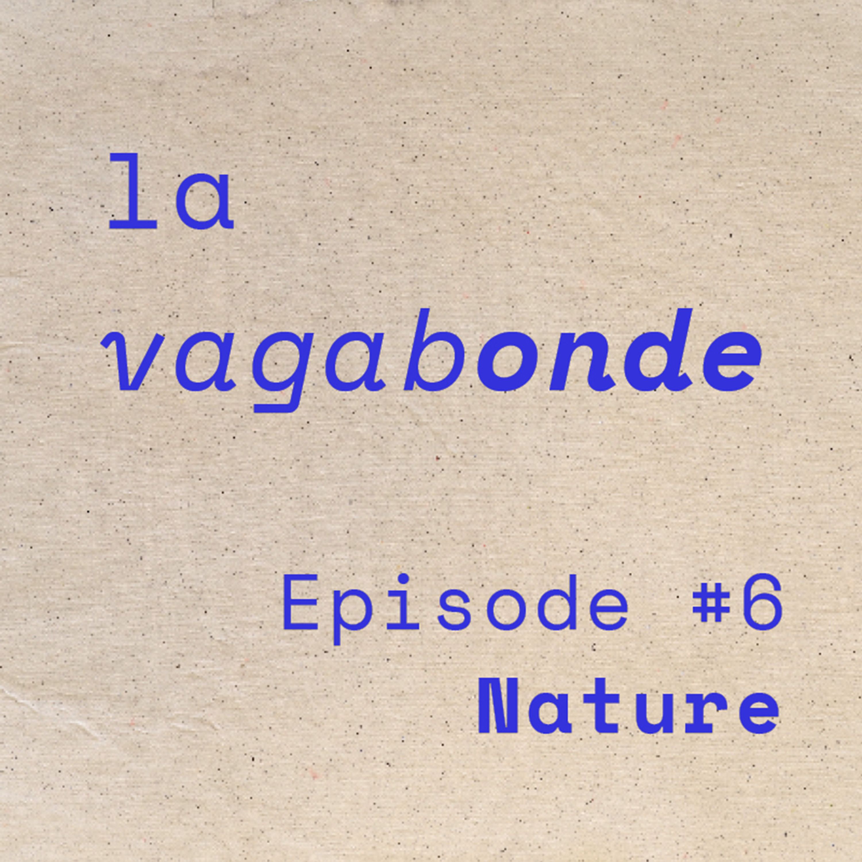 La Vagabonde Podcast
