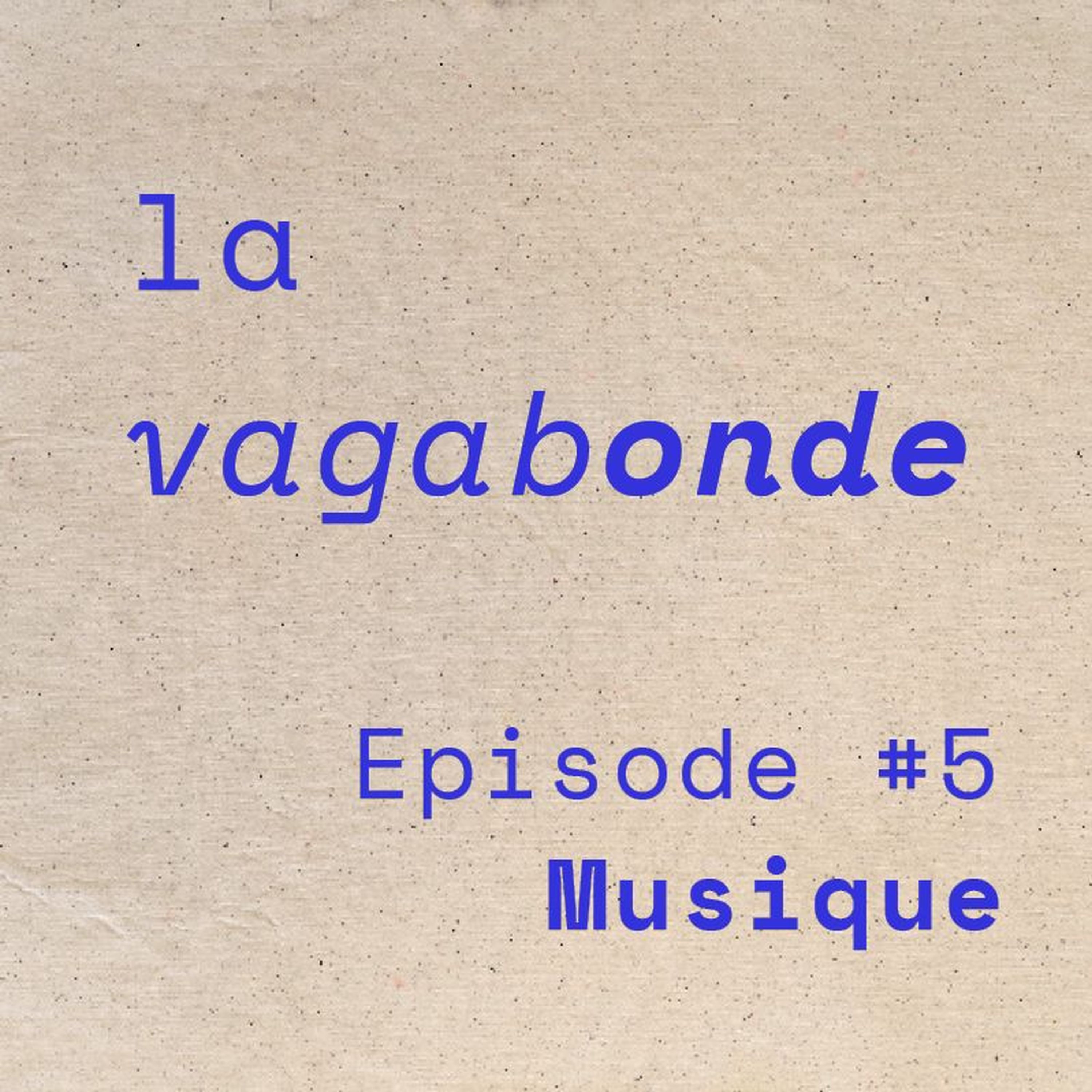 La Vagabonde Podcast