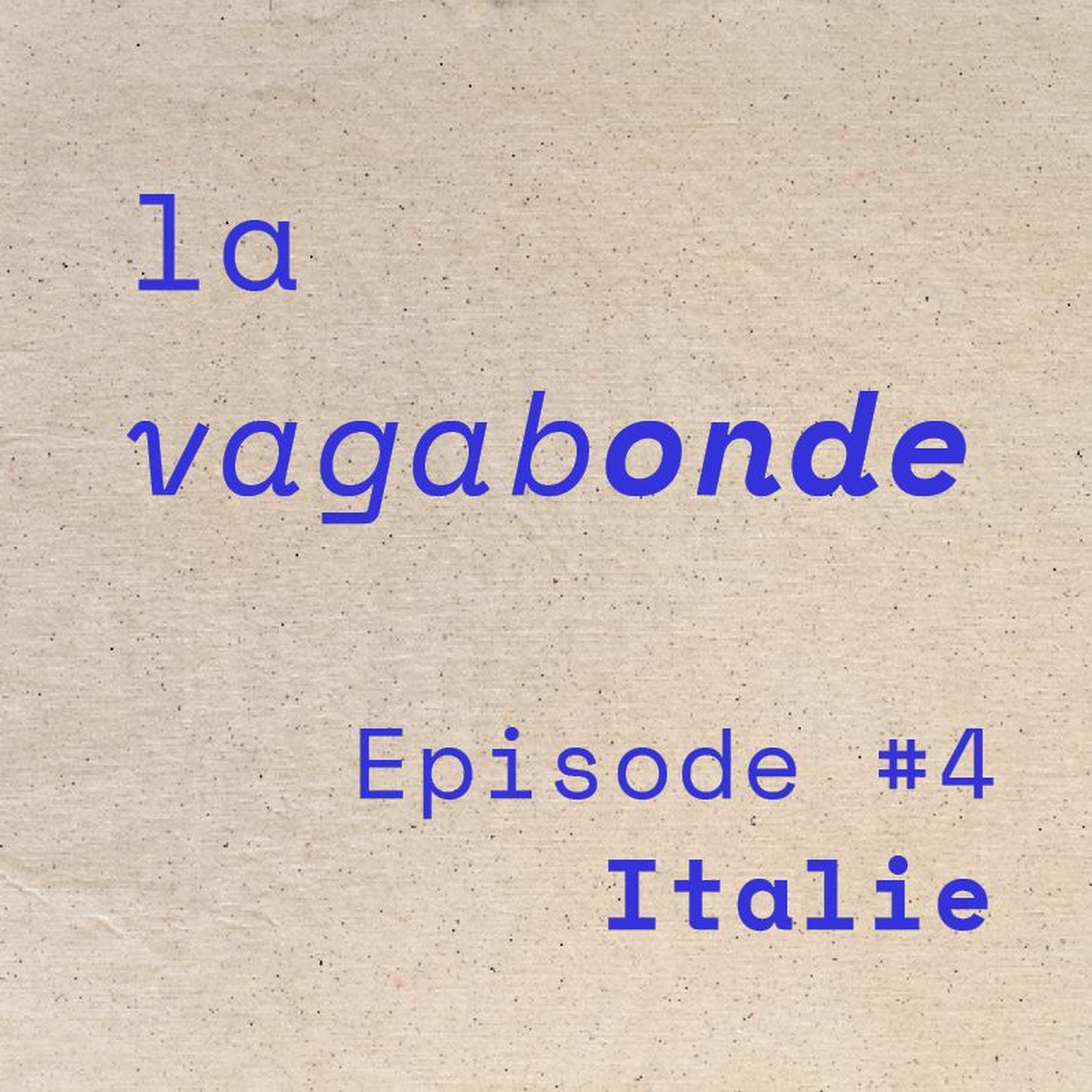 La Vagabonde Podcast