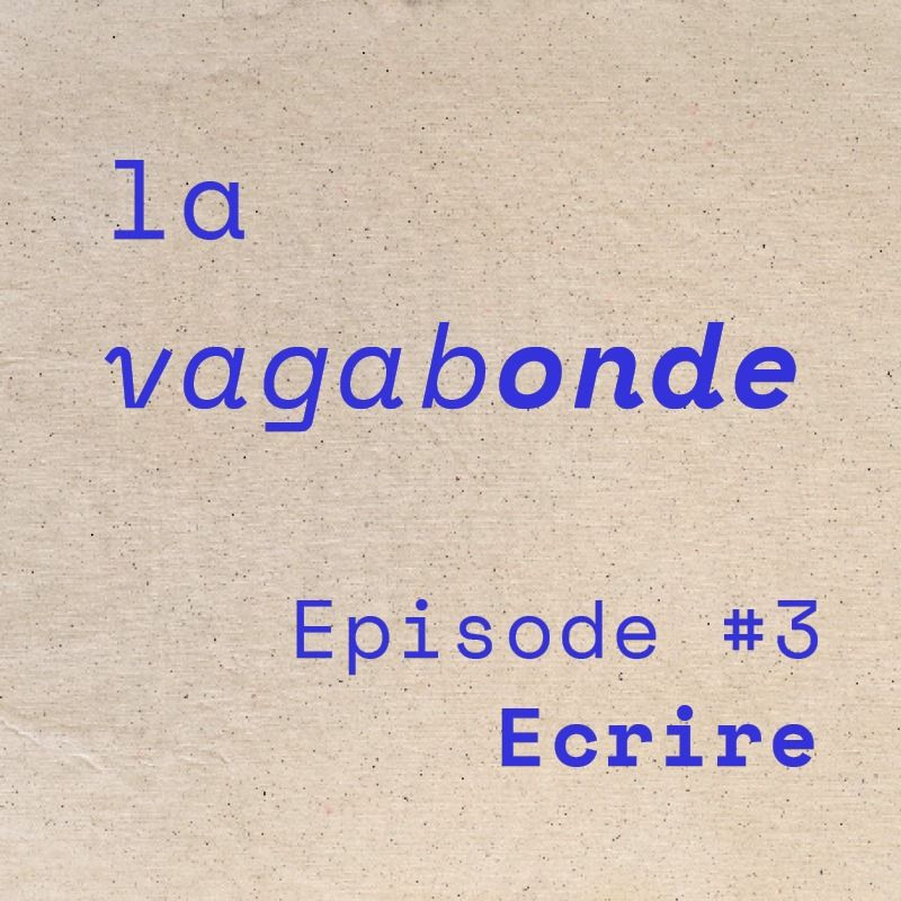 La Vagabonde Podcast