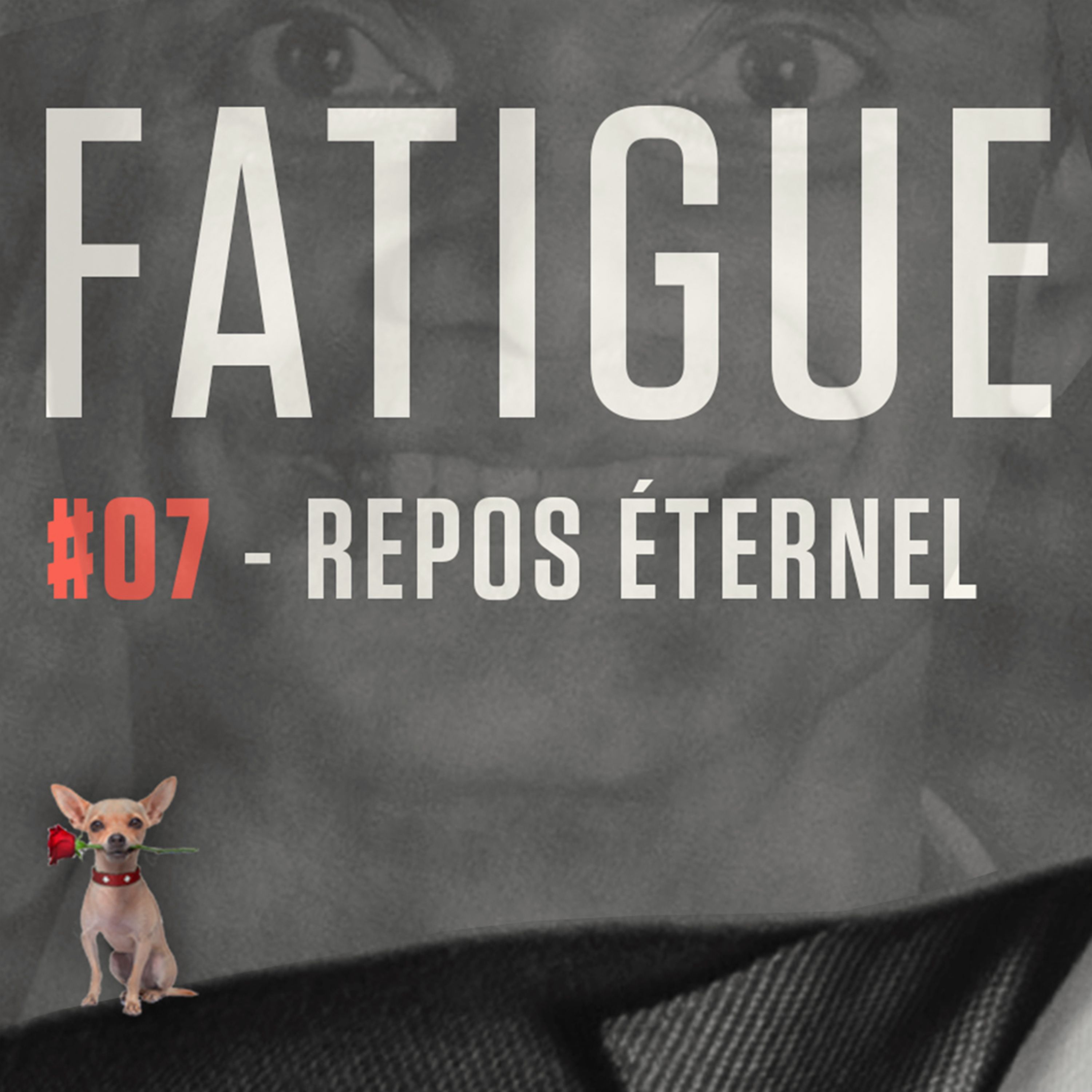 FATIGUE - REPOS ÉTERNEL
