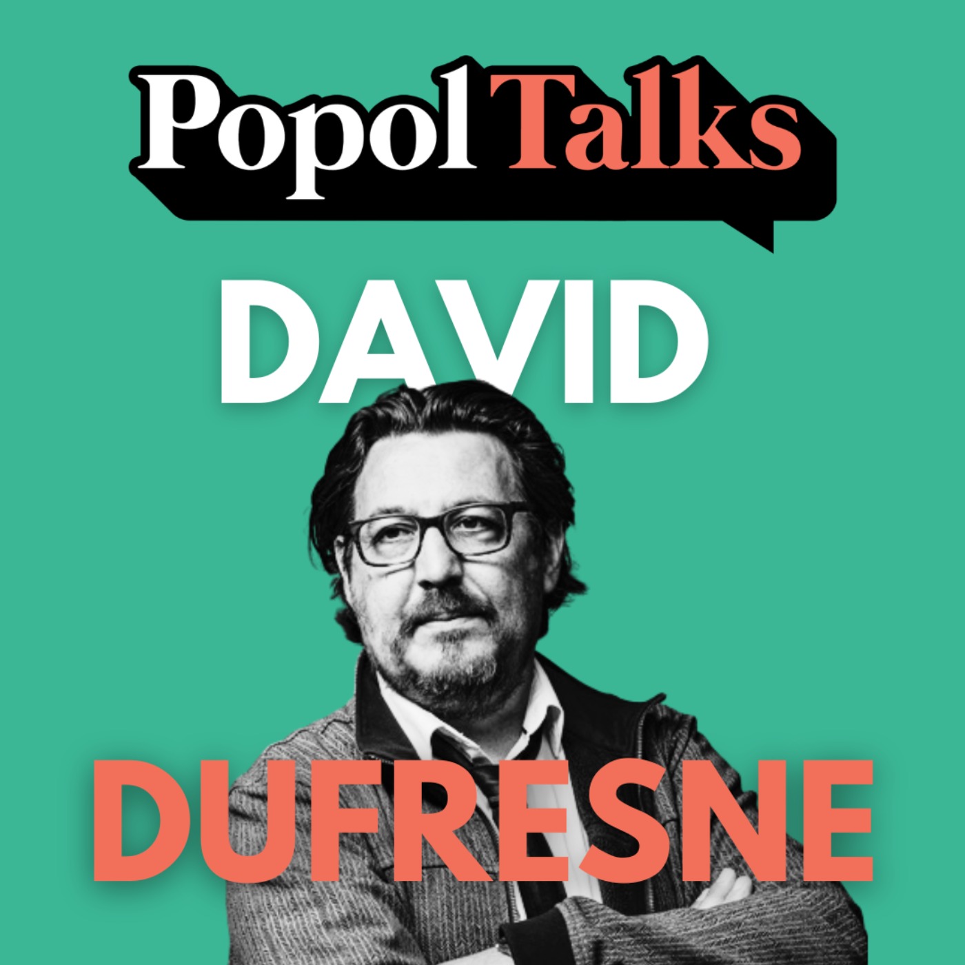 Popol Talk avec David Dufresne