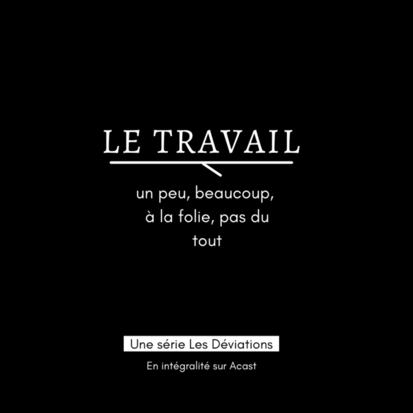 SÉRIE TRAVAIL : 1/3 - Le travail, beaucoup, à la survie