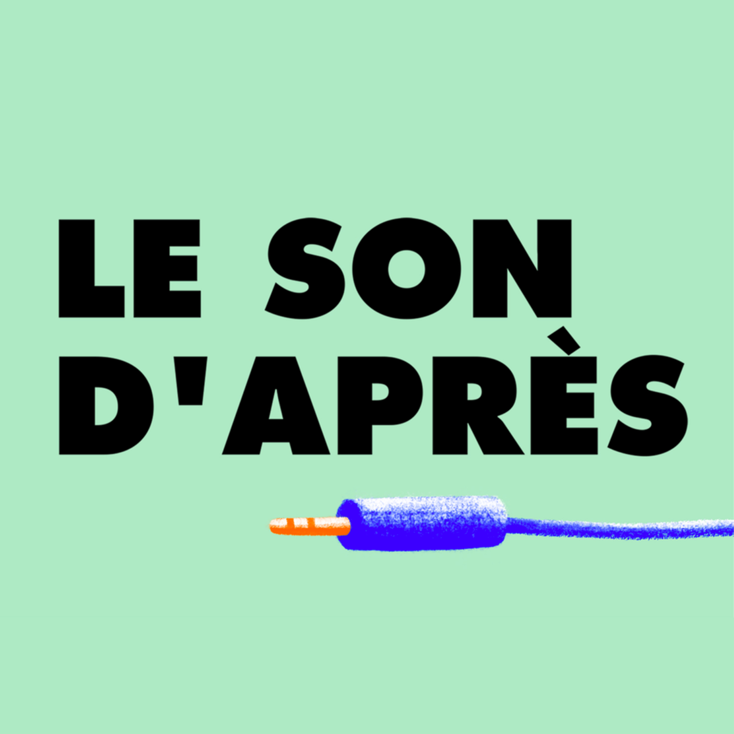 LE SON D\'APRÈS