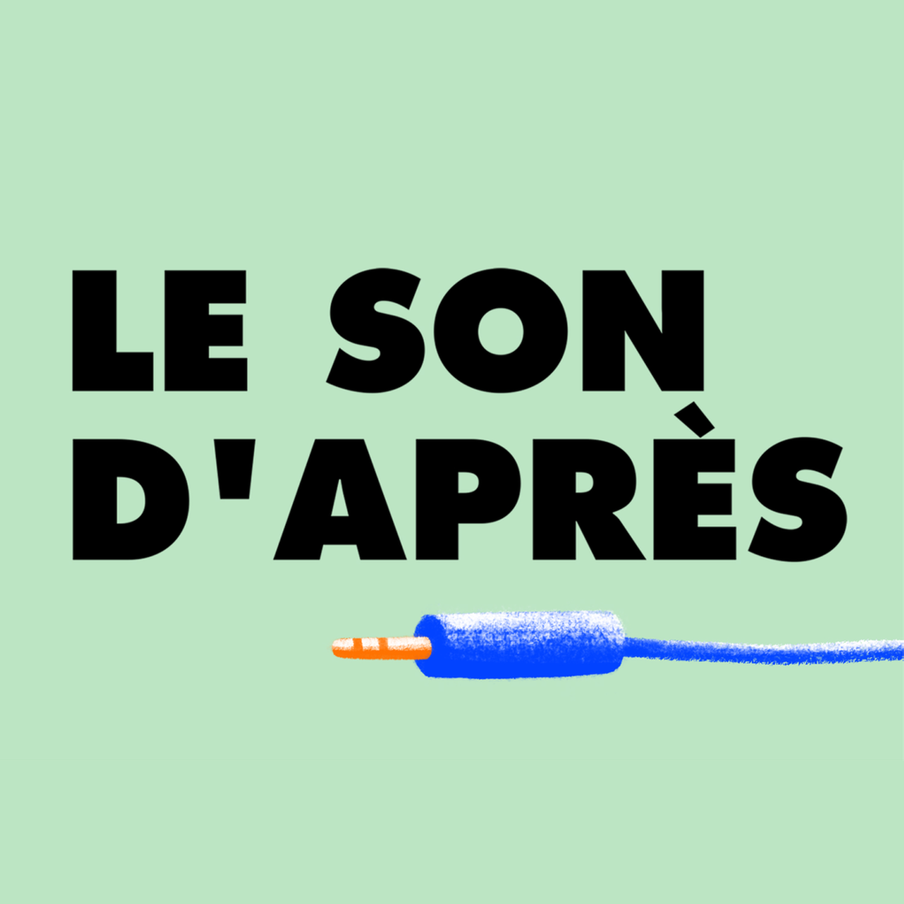 LE SON D\'APRÈS