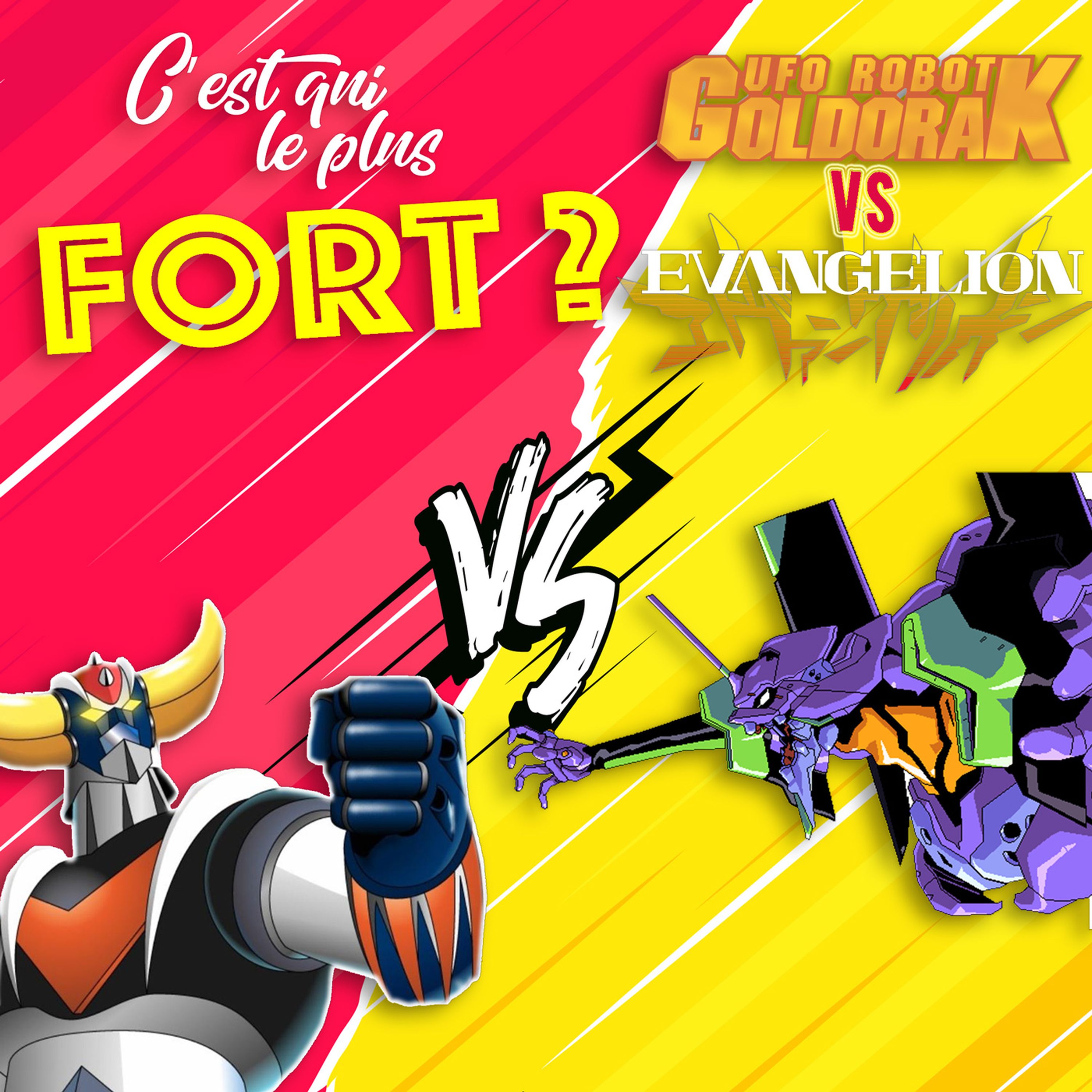 Goldorak vs Evangelion, le robot de papa contre le mecha malaisant