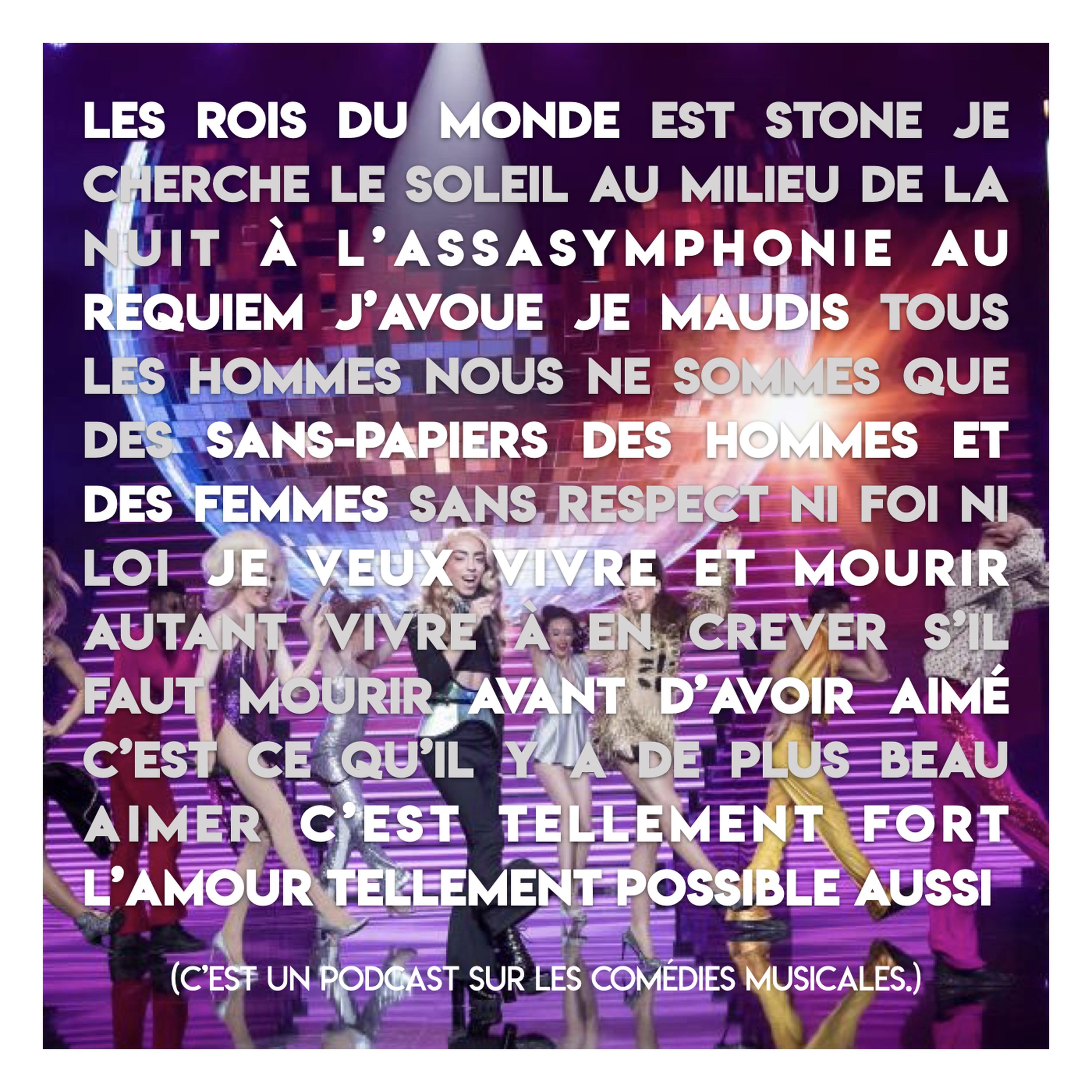 Les rois du monde est stone etc.