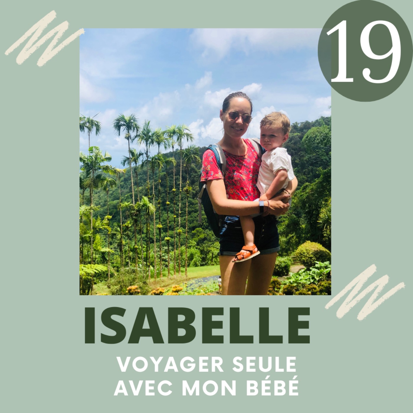 cover art for EP19 - Isabelle, voyager seule avec un bébé