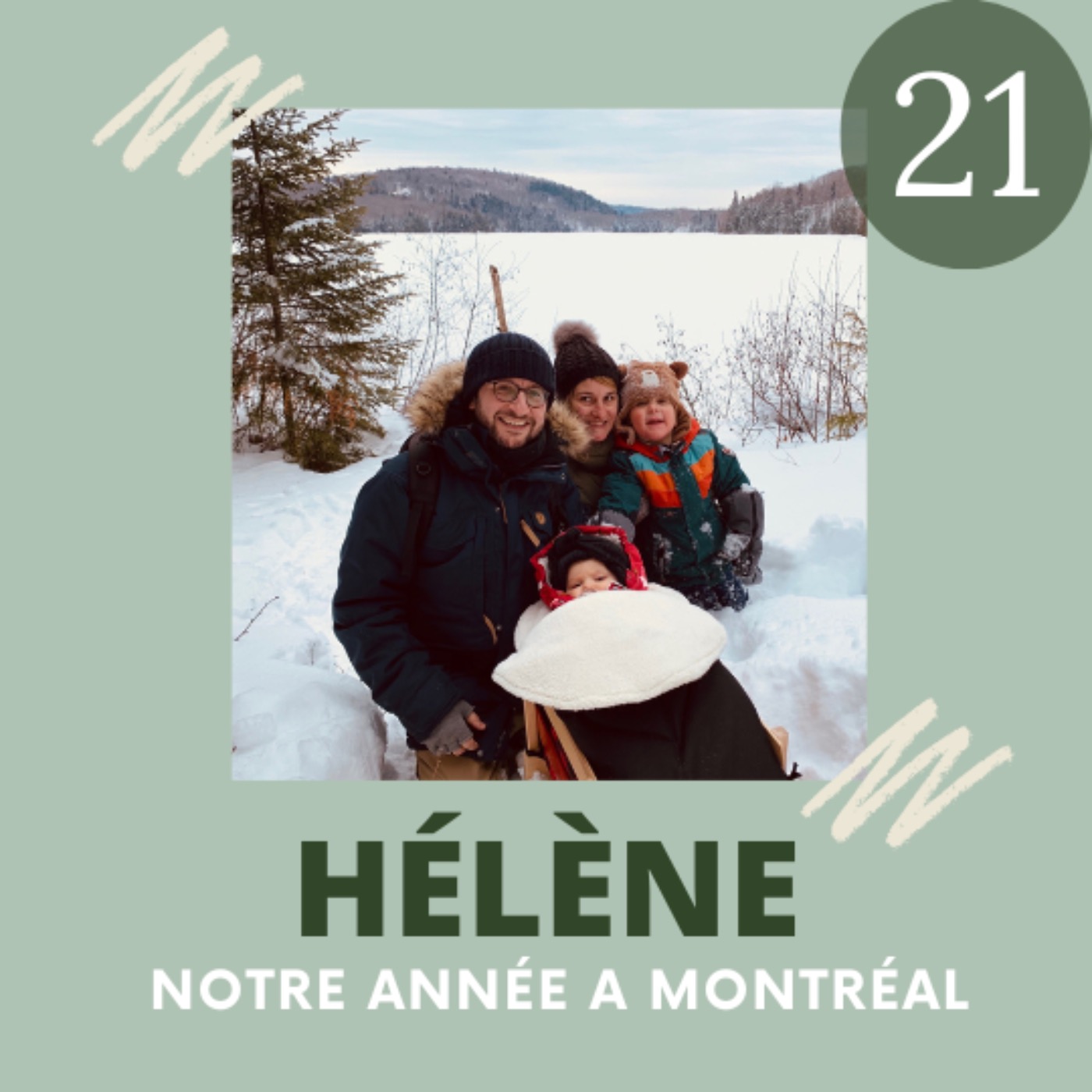 cover art for EP21 - Hélène, notre année à Montréal