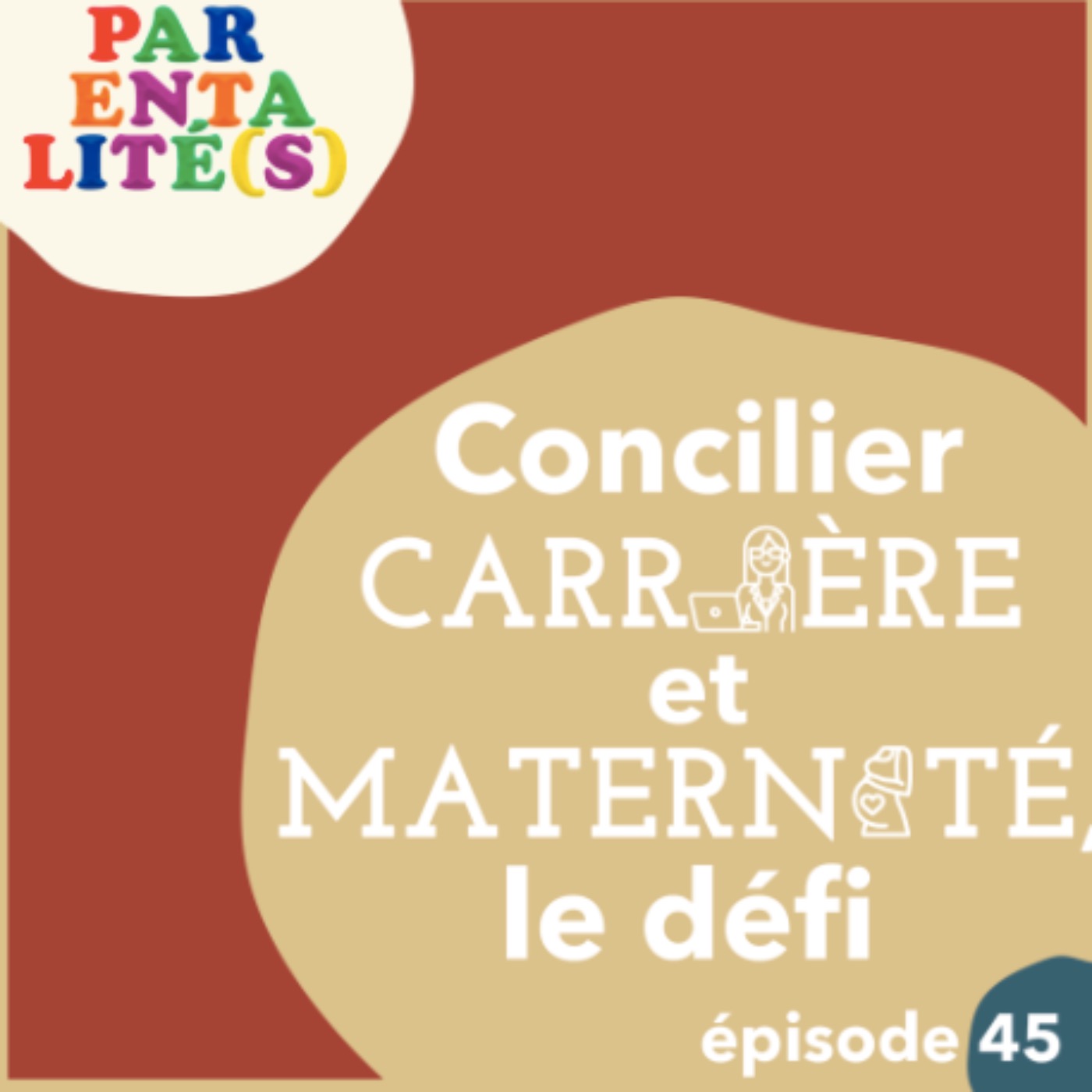 Concilier carrière et maternité, le défi?