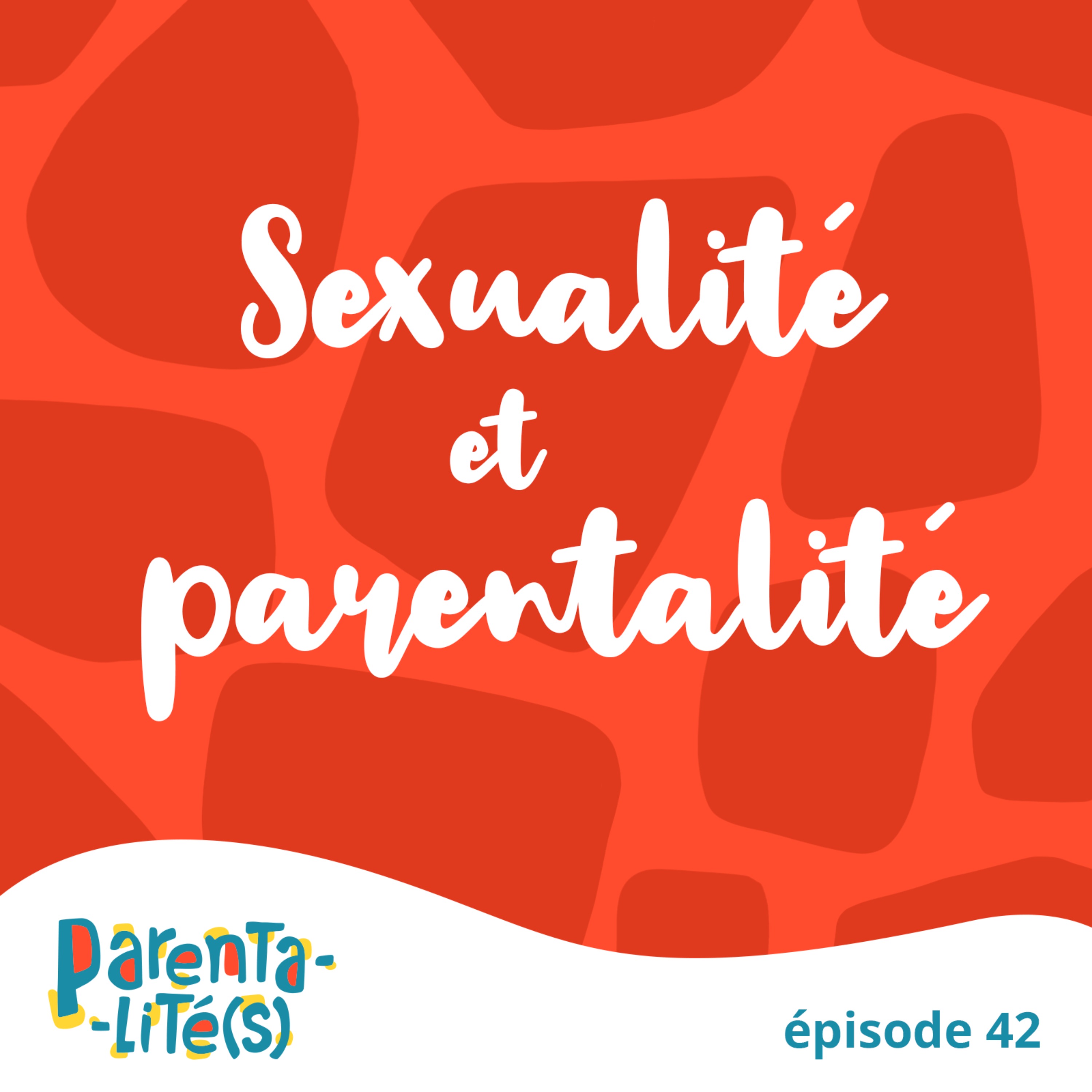 Sexualité et parentalité