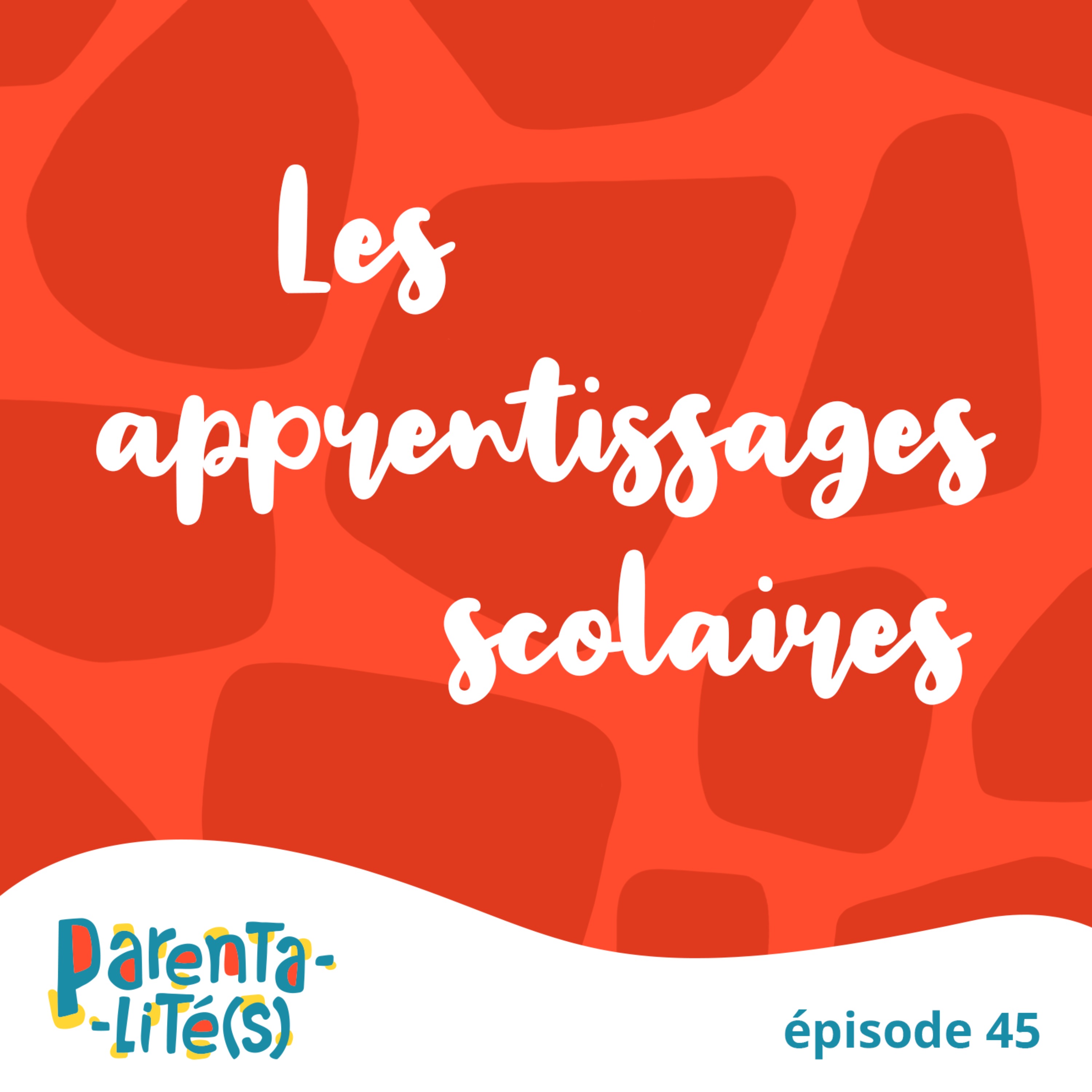 Les apprentissages scolaires