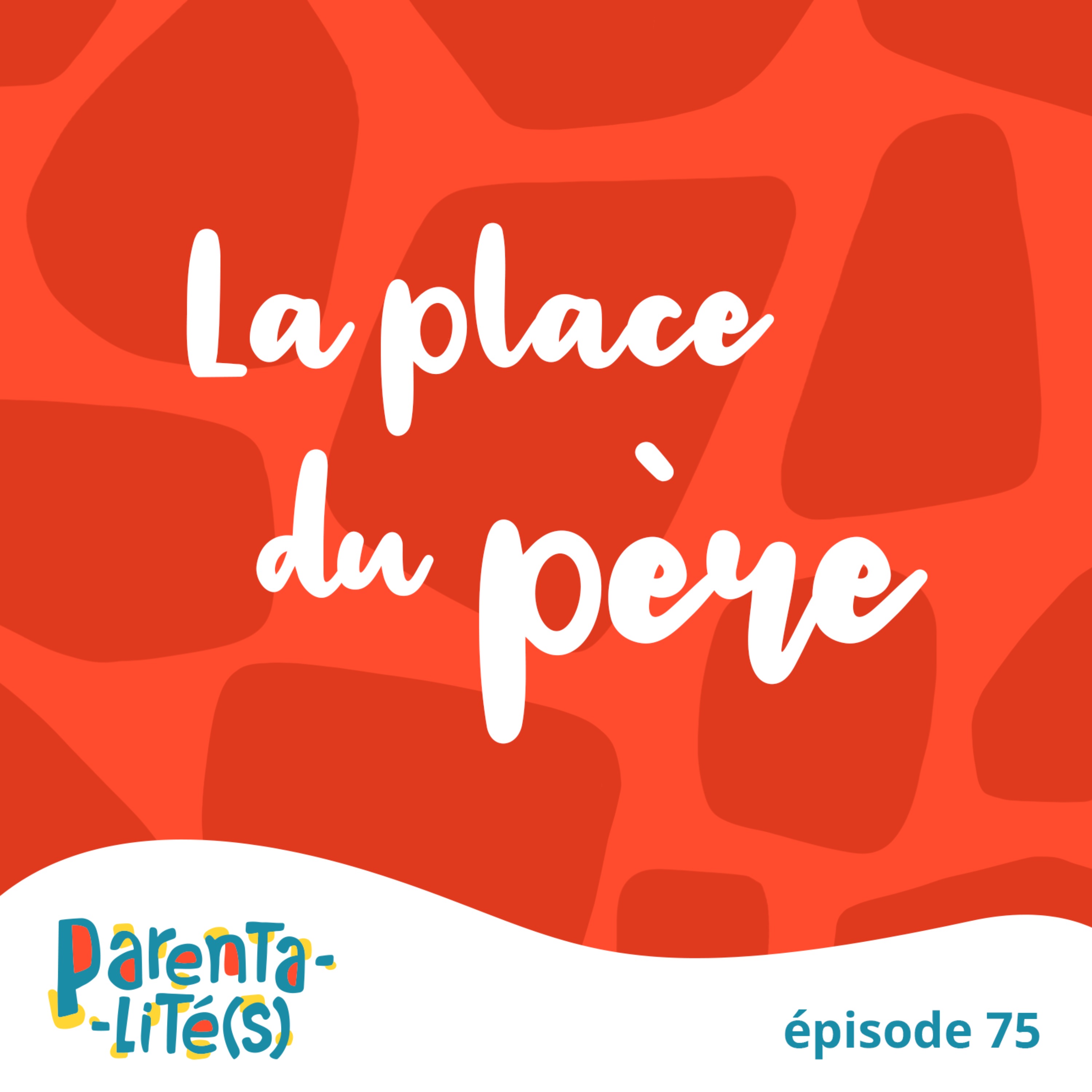 La place du père 