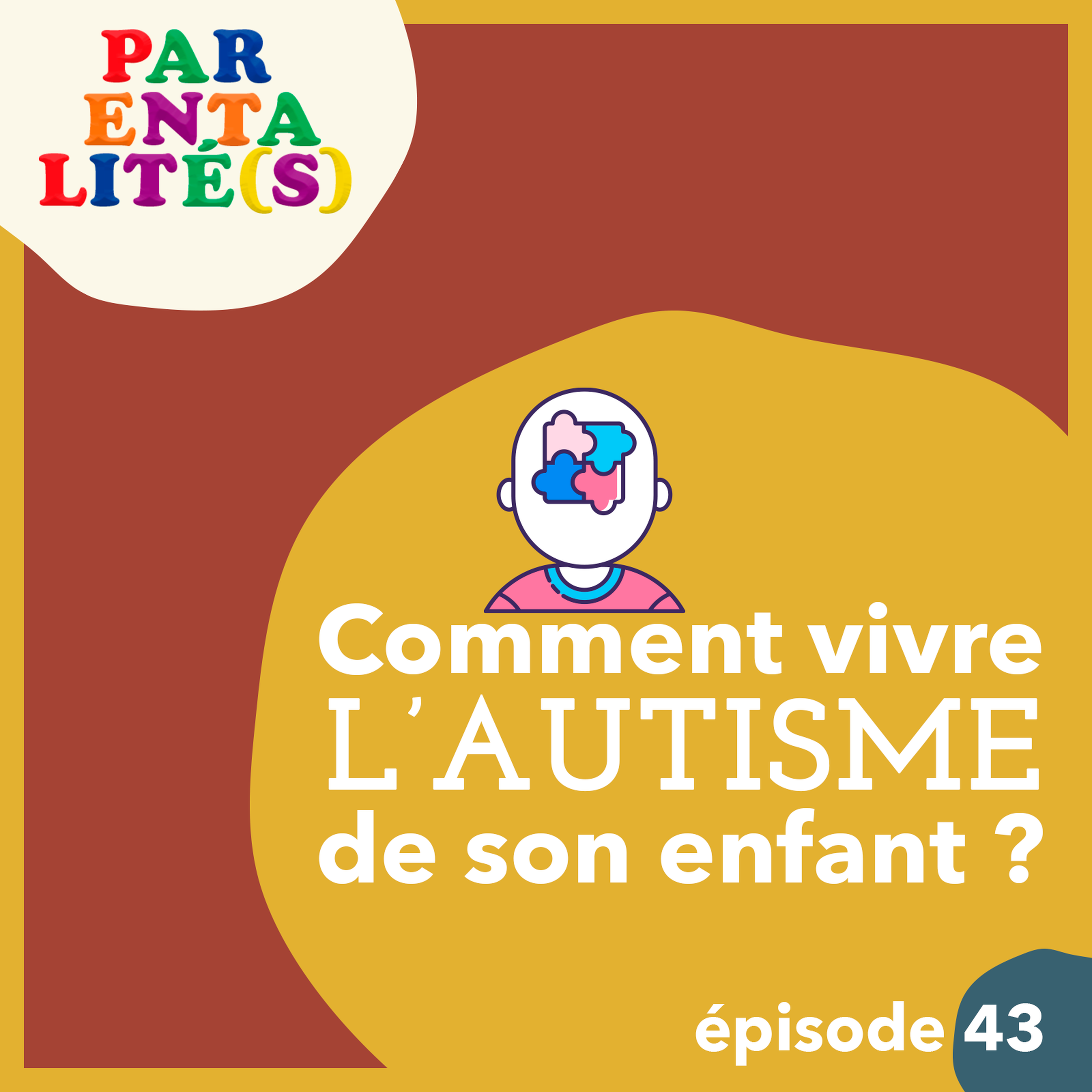 Comment vivre l’autisme de son enfant ?