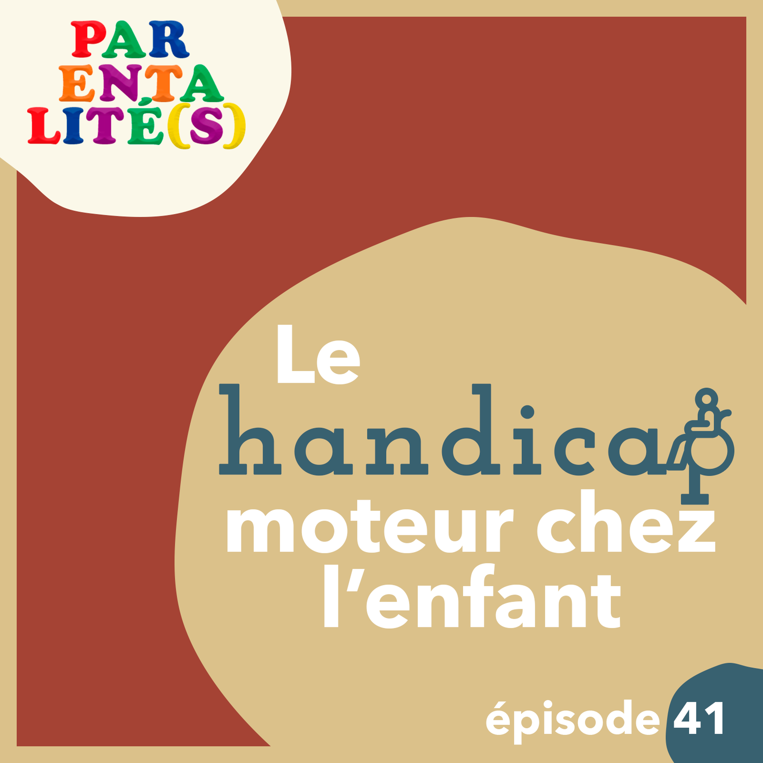 Le handicap moteur chez l'enfant