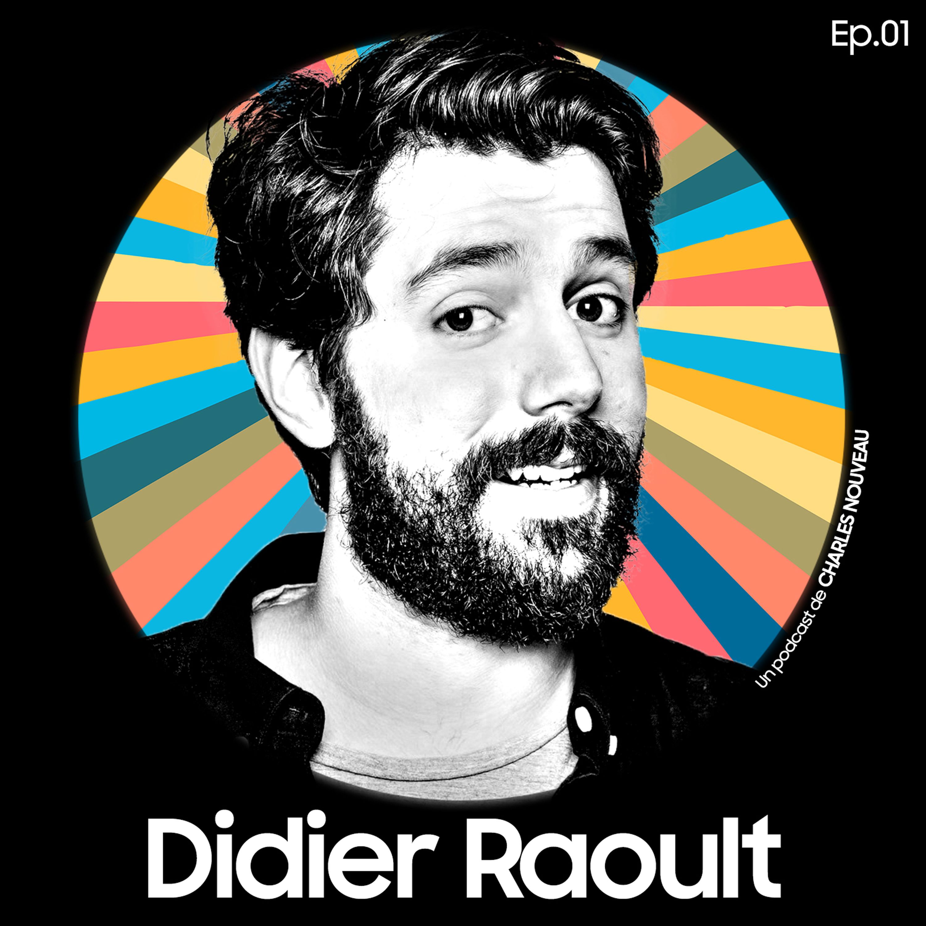E01 - Didier Raoult episode artwork