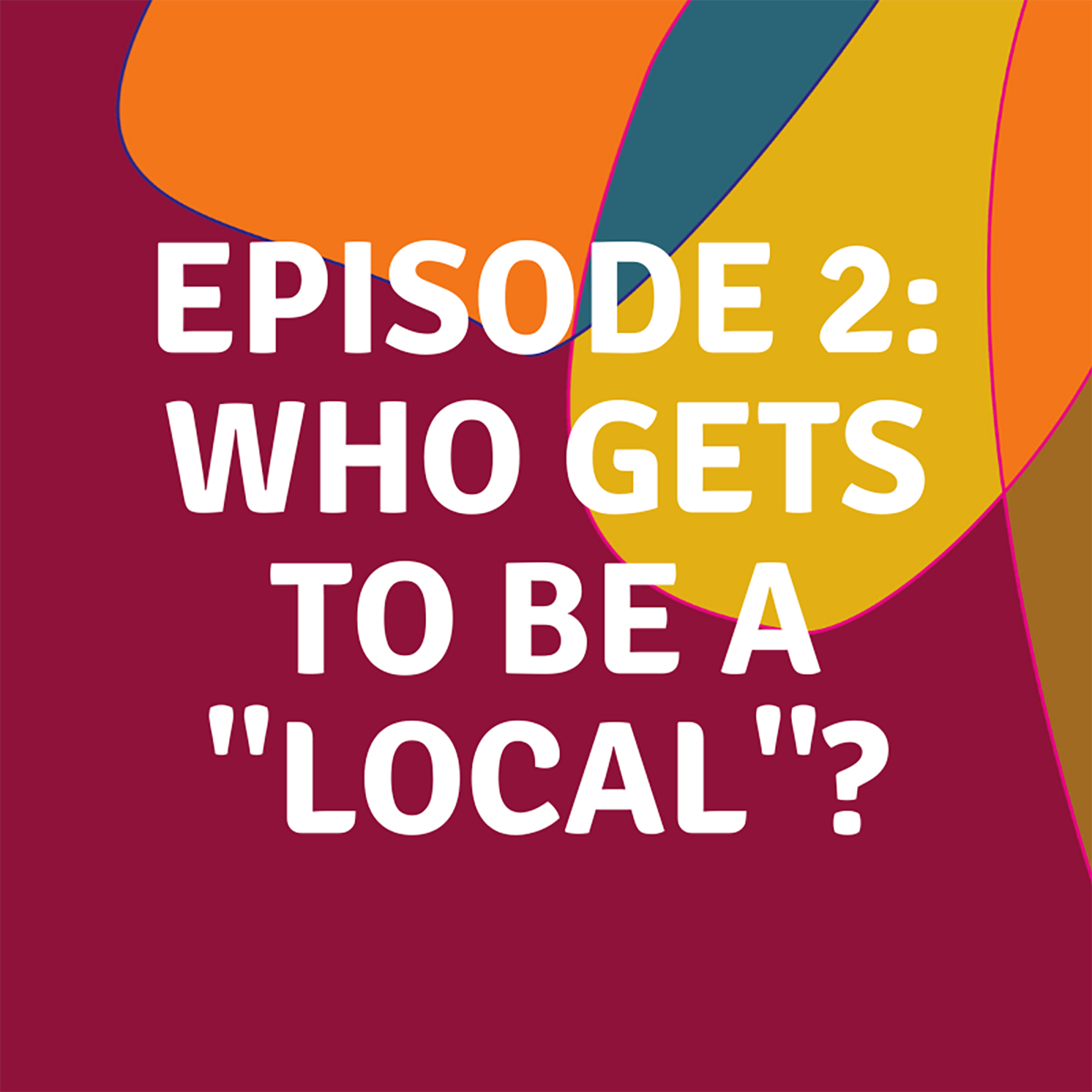 cover art for Who Gets to be a Local?