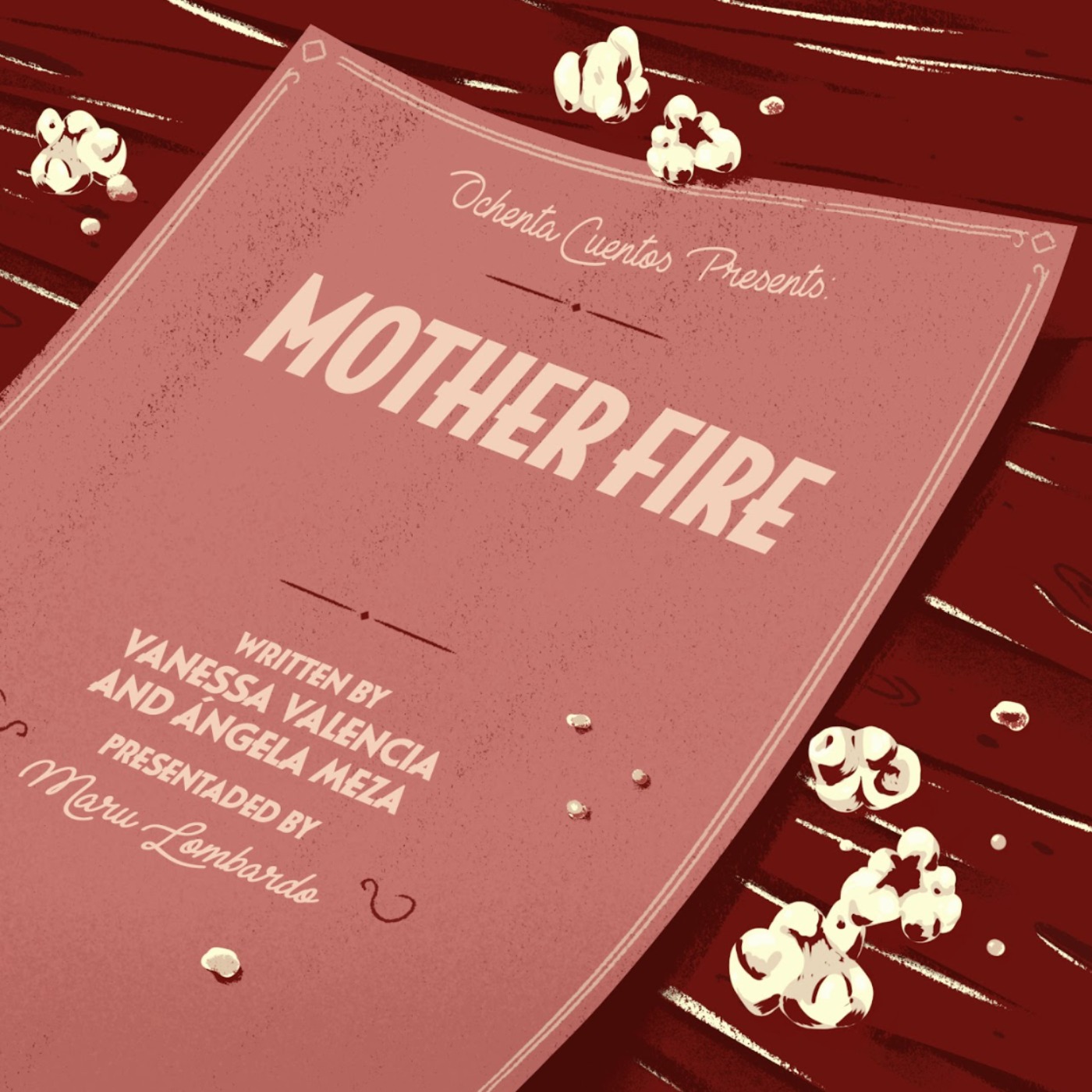Mother Fire [Repeat - International Women’s Day]