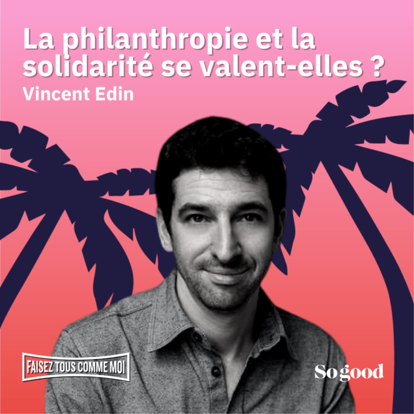 FAISEZ TOUS COMME MOI!