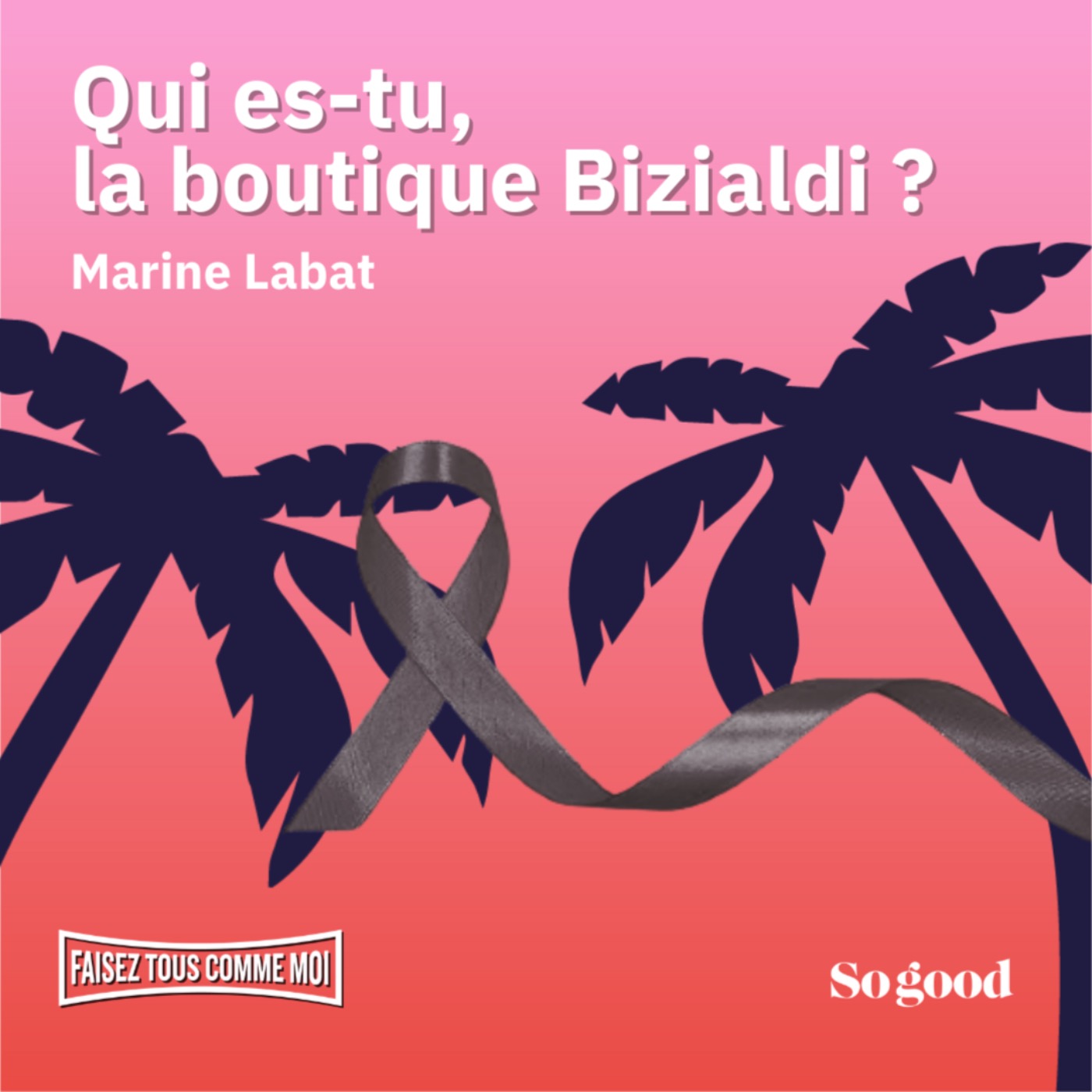 cover art for #94 Faisez tous comme moi ! Qui es-tu, la boutique Bizialdi ? Avec Marine Labat