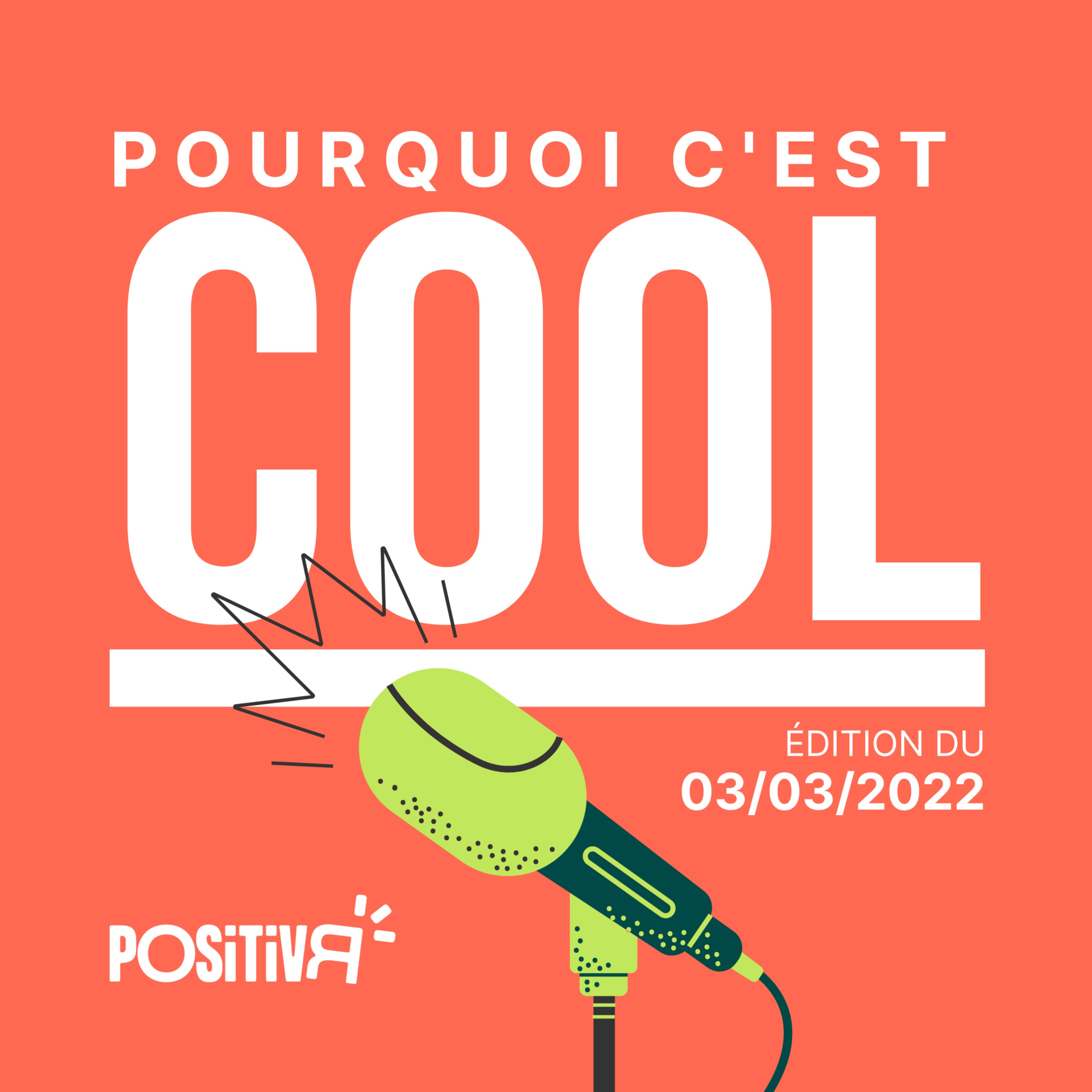 Pourquoi c\'est COOL - par POSITIVR