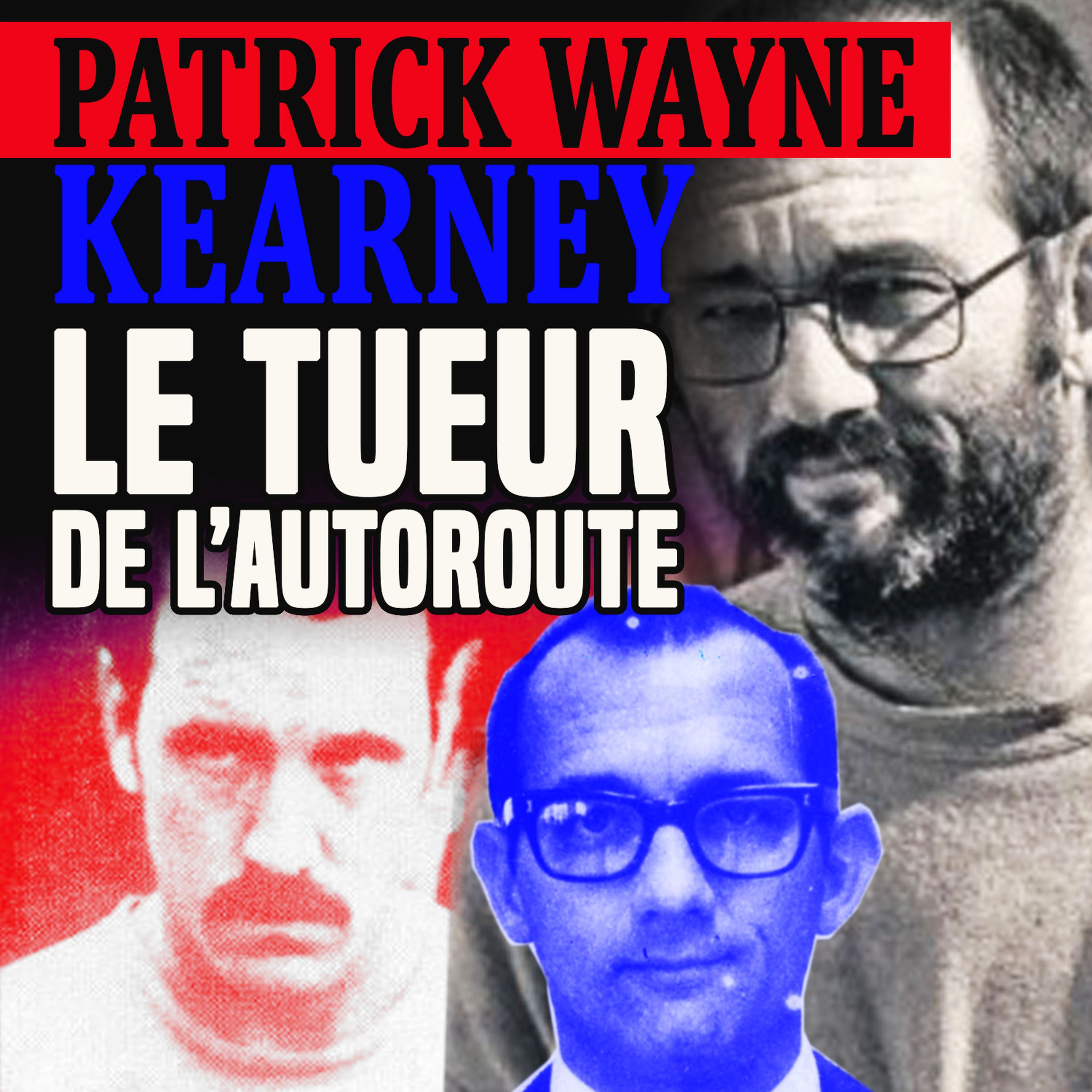 Patrick wayne kearney, le tueur au sac poubelle