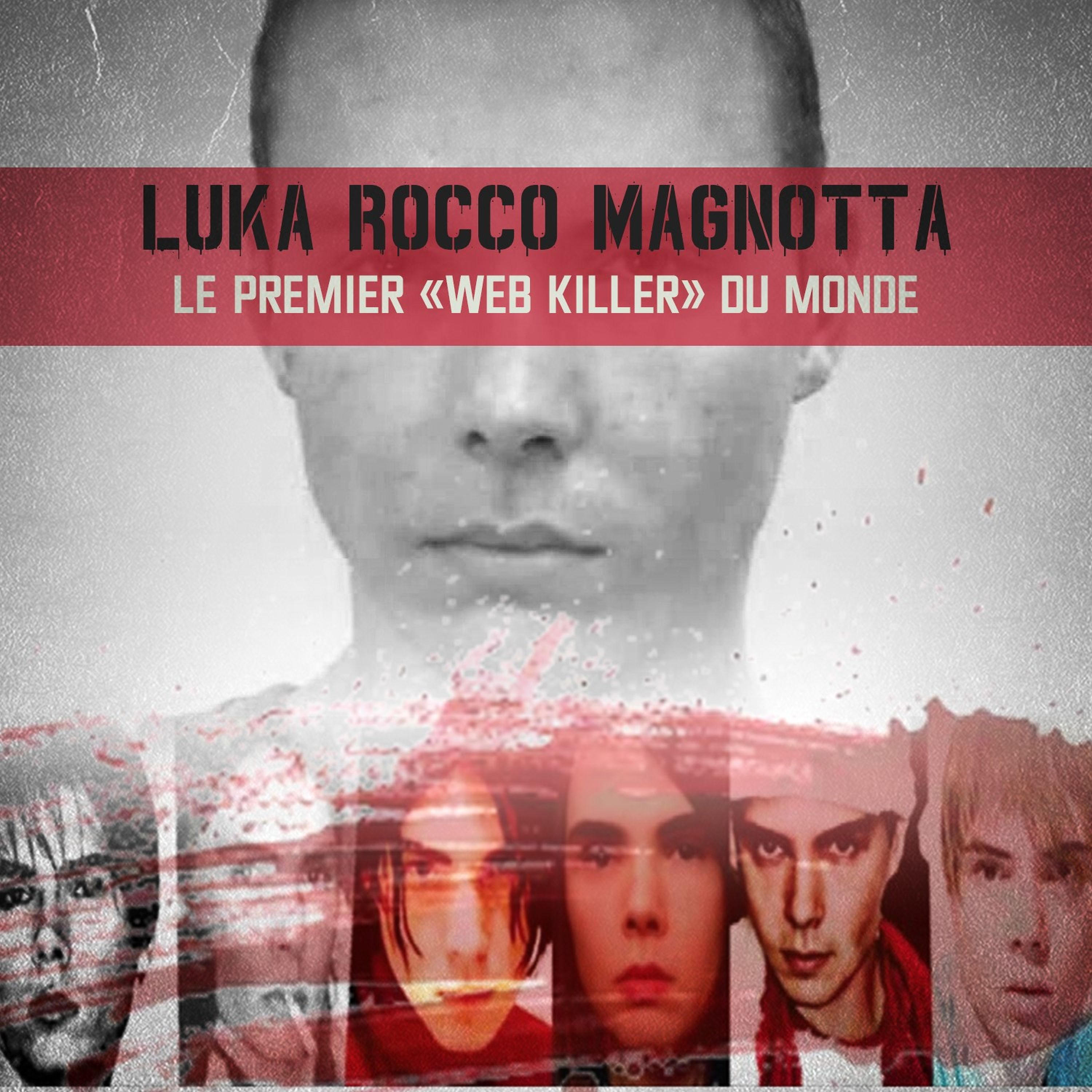Luka Rocco Magnotta, le premier «Web killer» du monde!