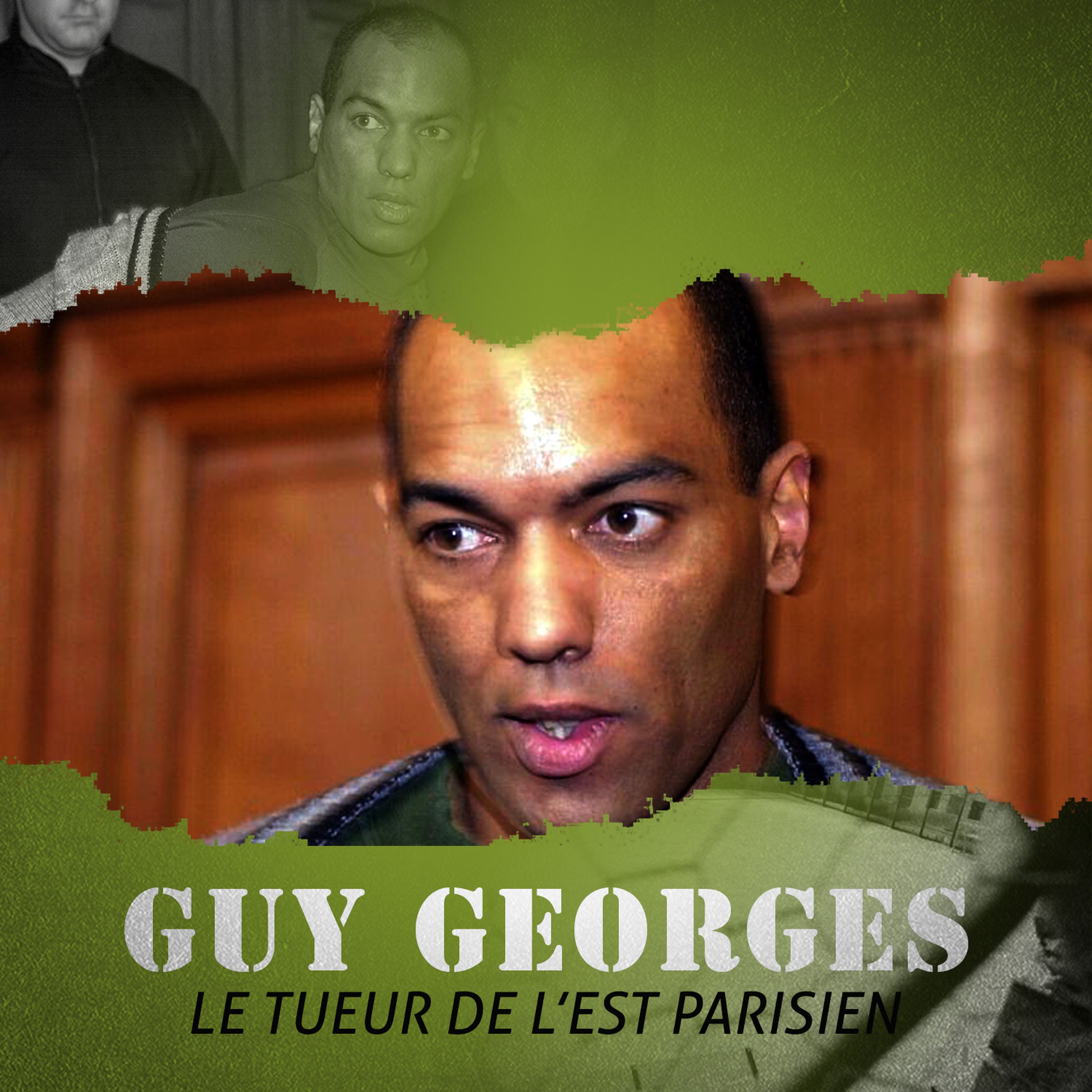 084-Guy Georges, le tueur de l'Est parisien !