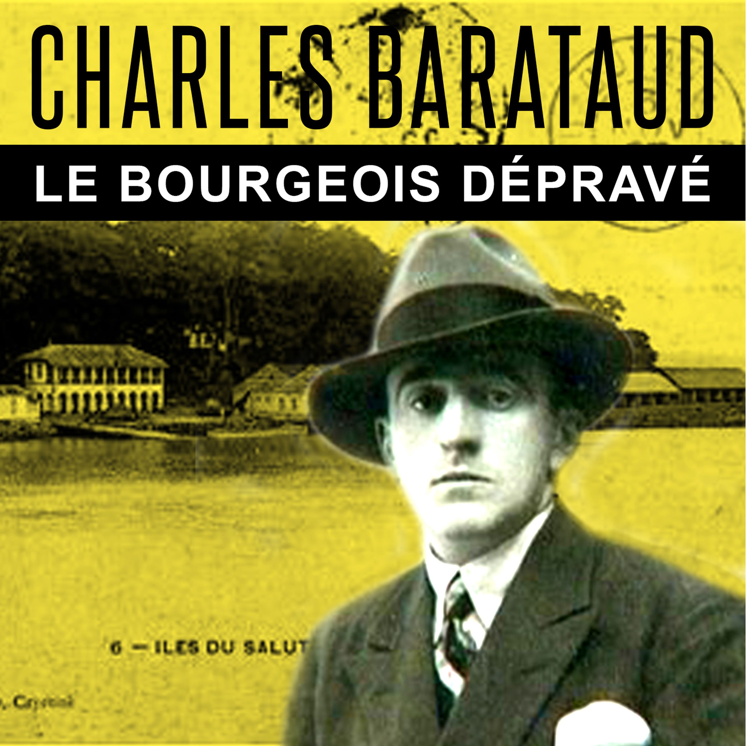083-Charles Barataud, le bourgeois dépravé