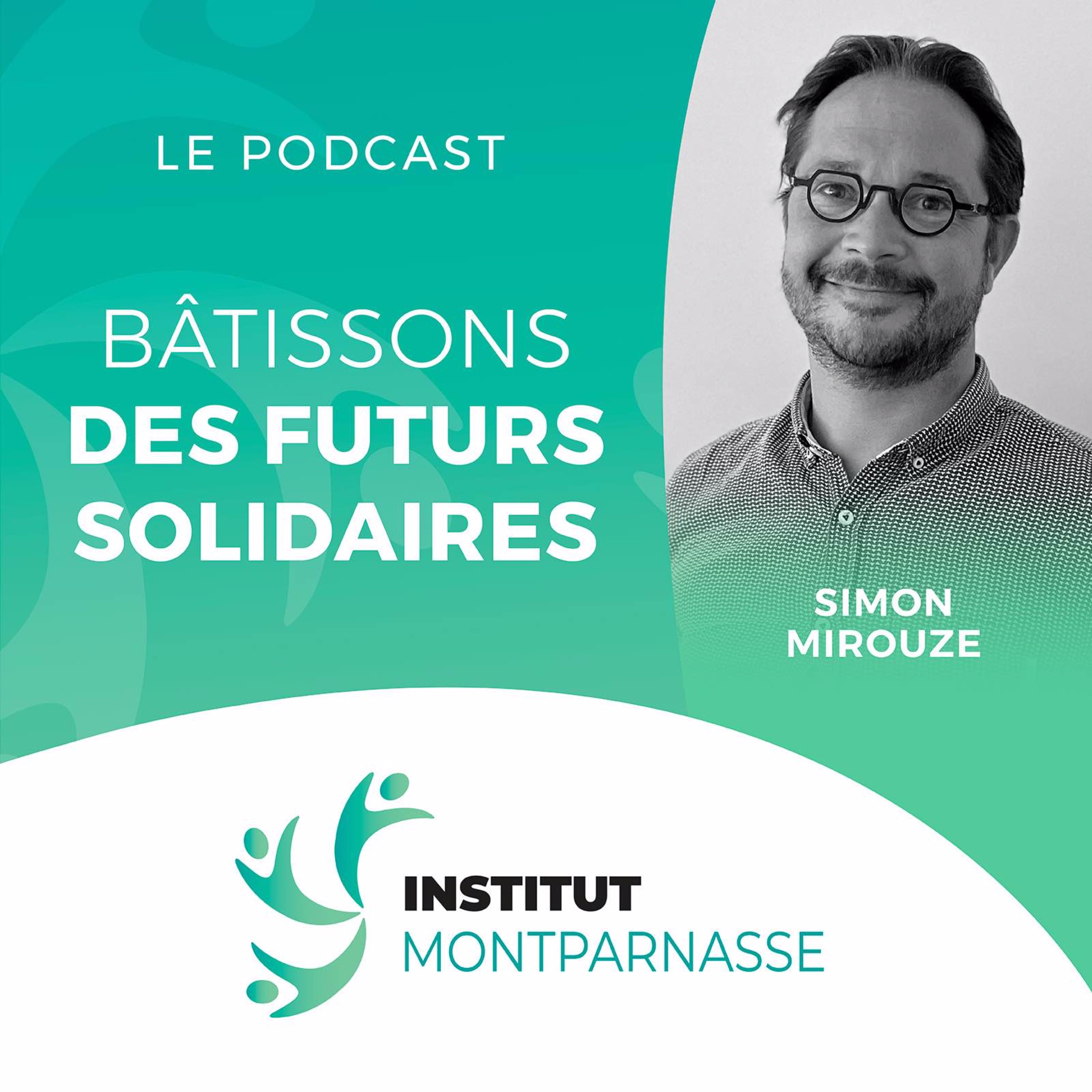 #46 Simon MIROUZE, Directeur général délégué du groupe ENVIE Rhône Alpes