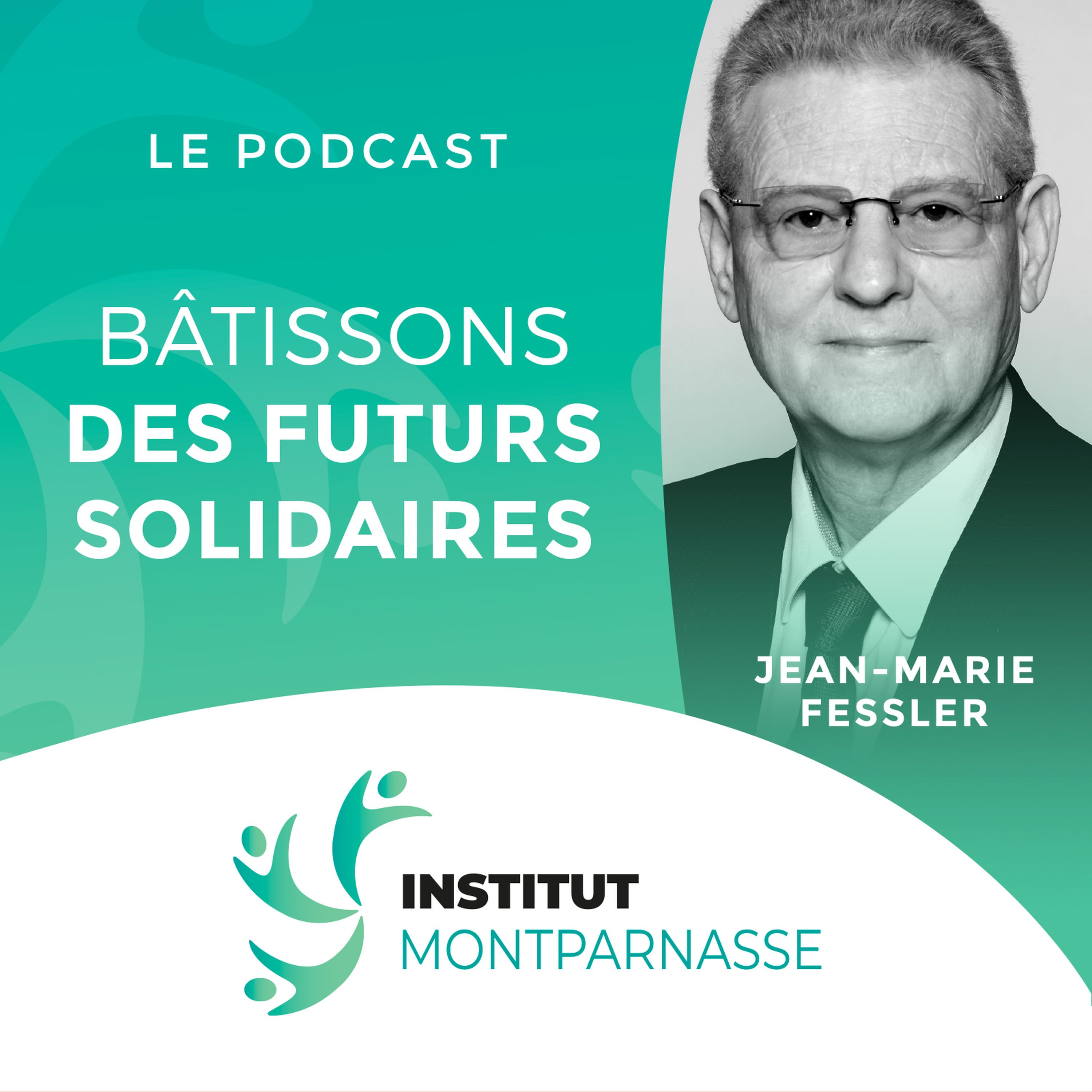 #4 Jean-Marie FESSLER, l’union de éthique et du mutualisme