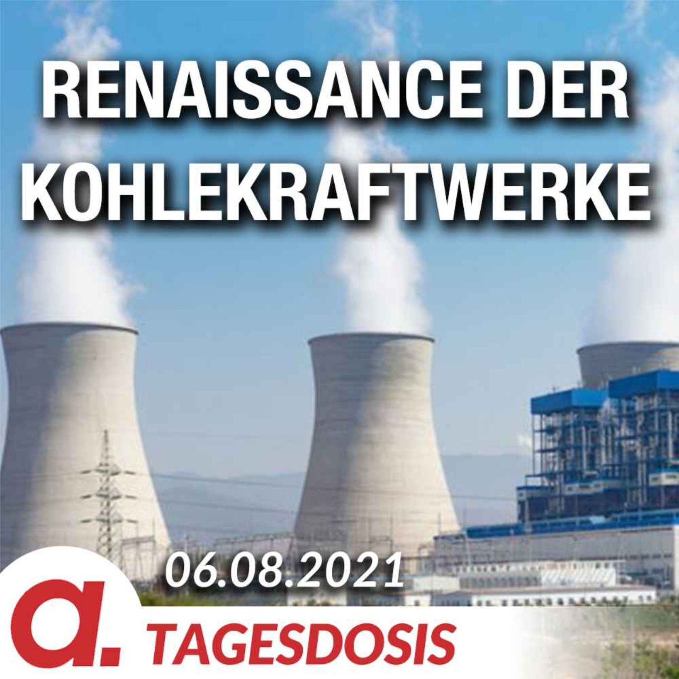 Die Renaissance der Kohlekraftwerke | Von Rainer Rupp