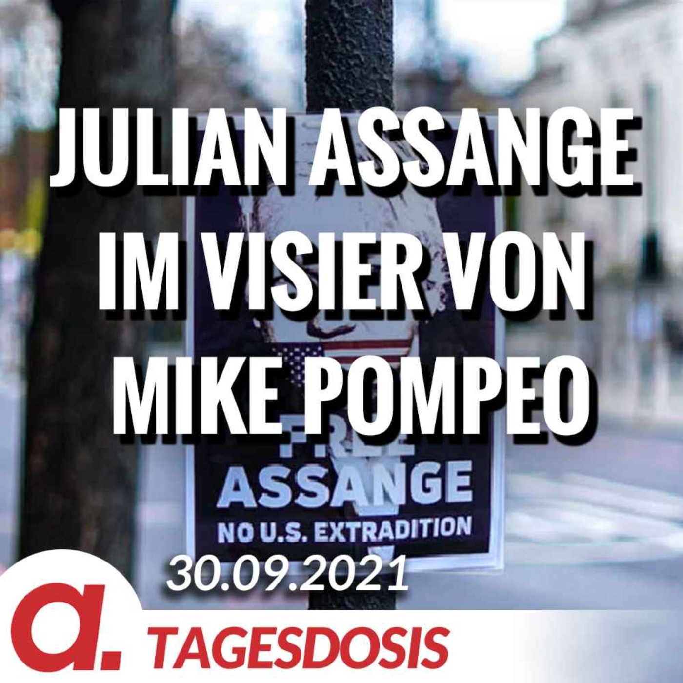 Julian Assange im persönlichen Visier von Mike Pompeo | Von Bernhard Loyen