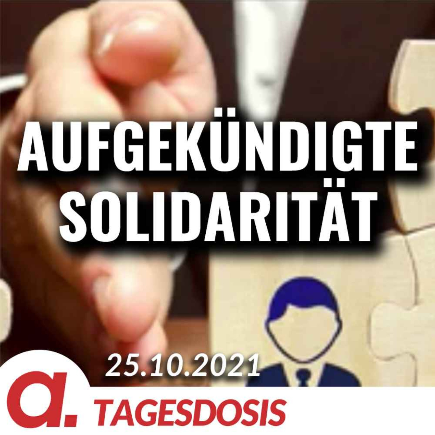 Aufgekündigte Solidarität | Von Sibylle Zieburg