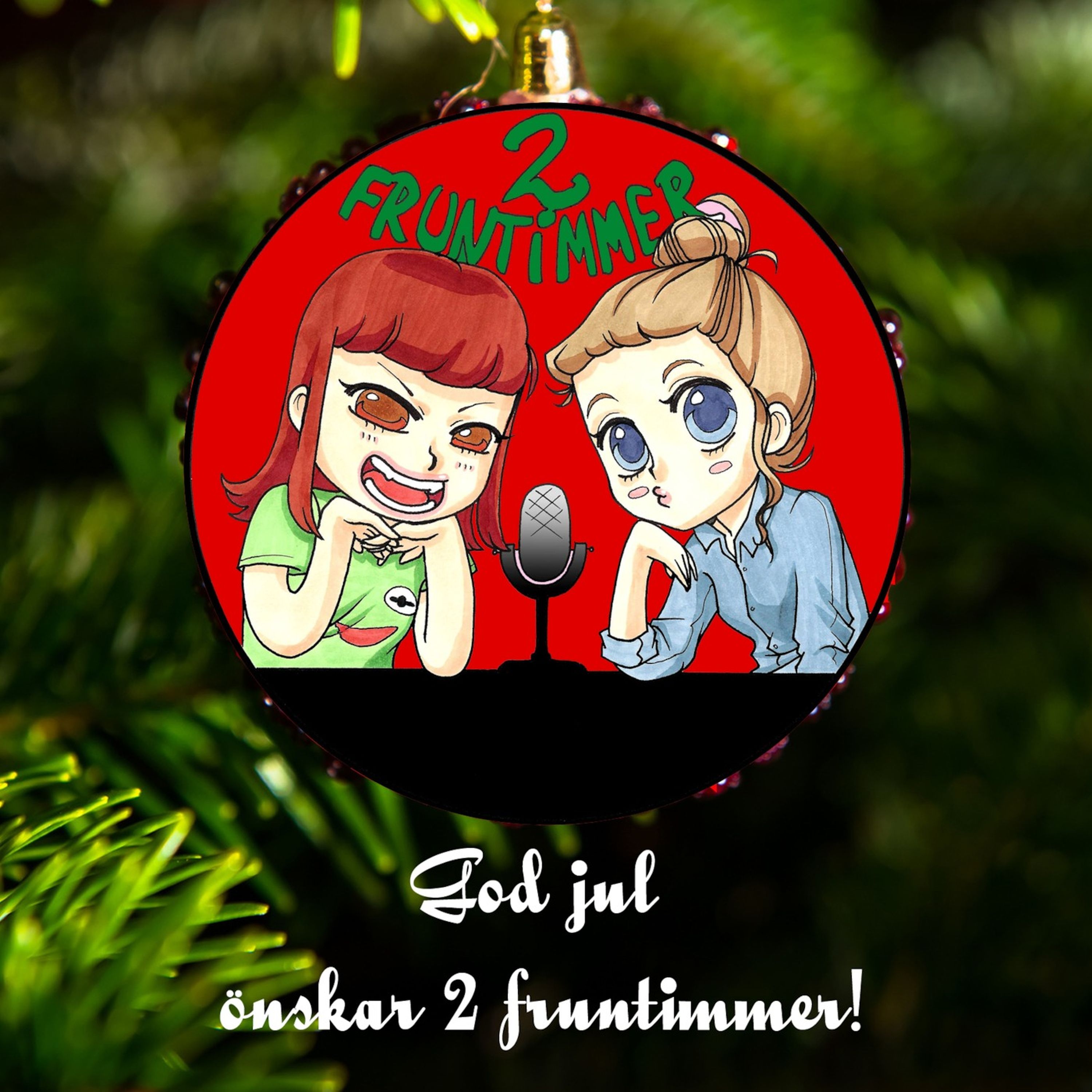 2 Fruntimmer