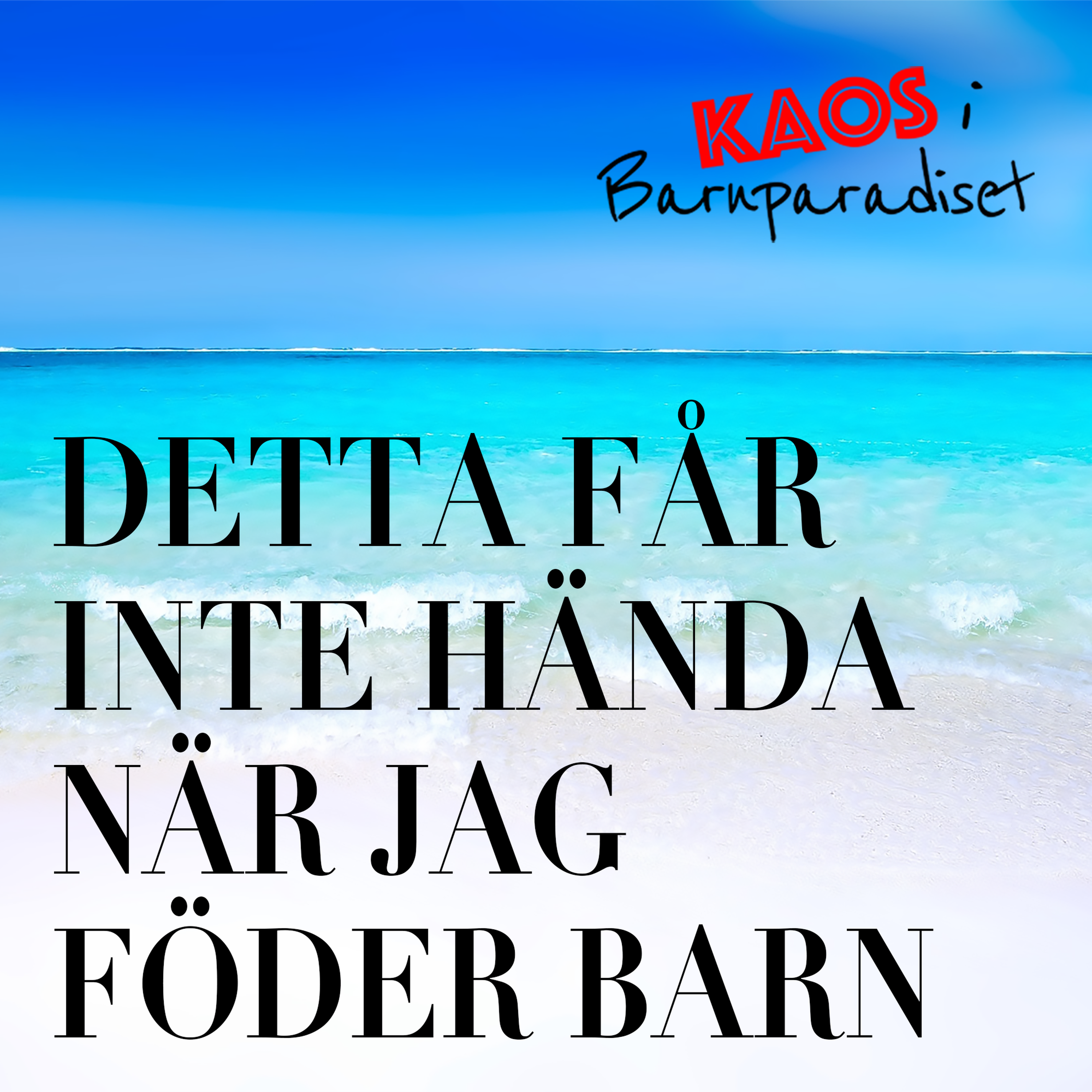 Kaos i Barnparadiset