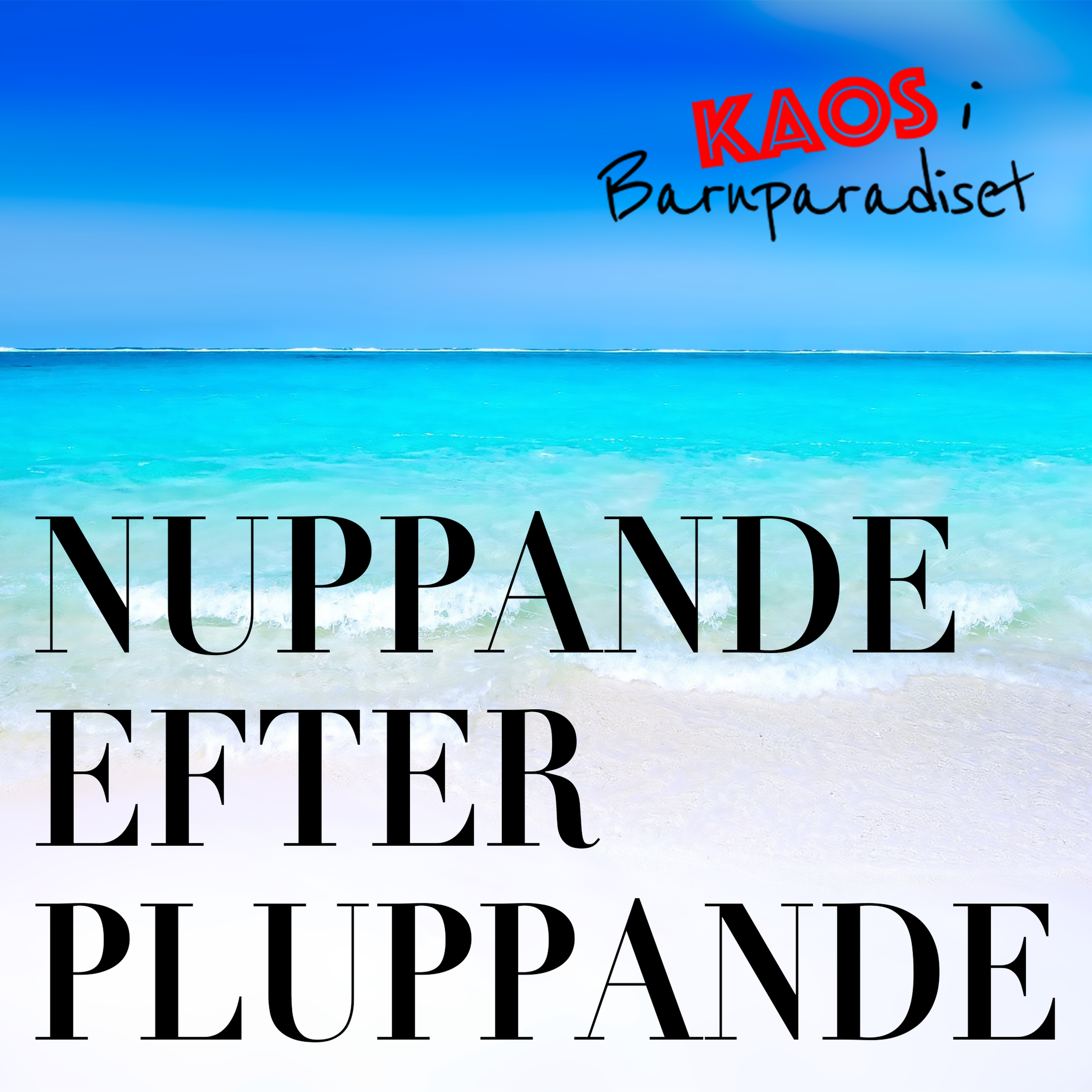 Kaos i Barnparadiset