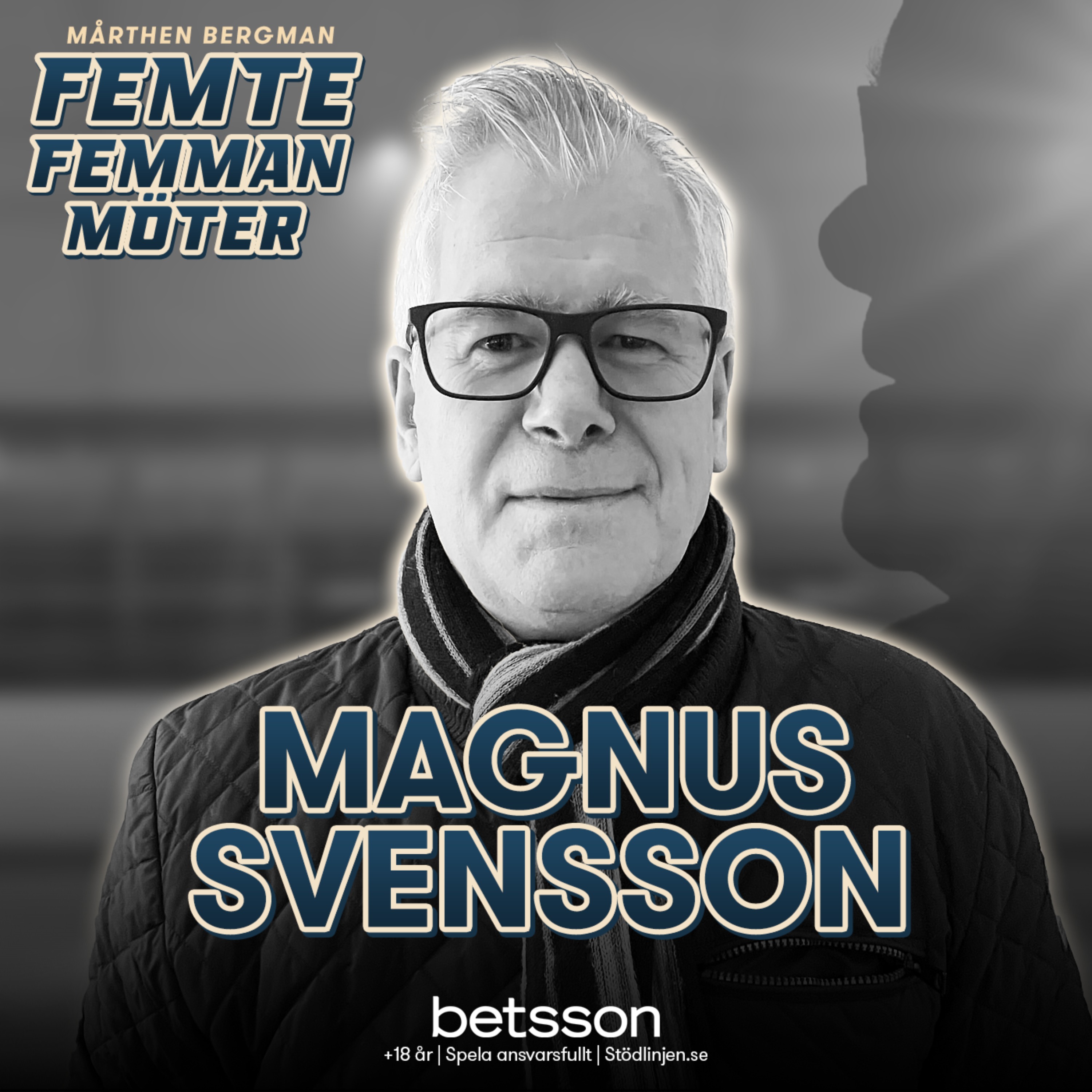 Möter: Magnus "Sigge" Svensson