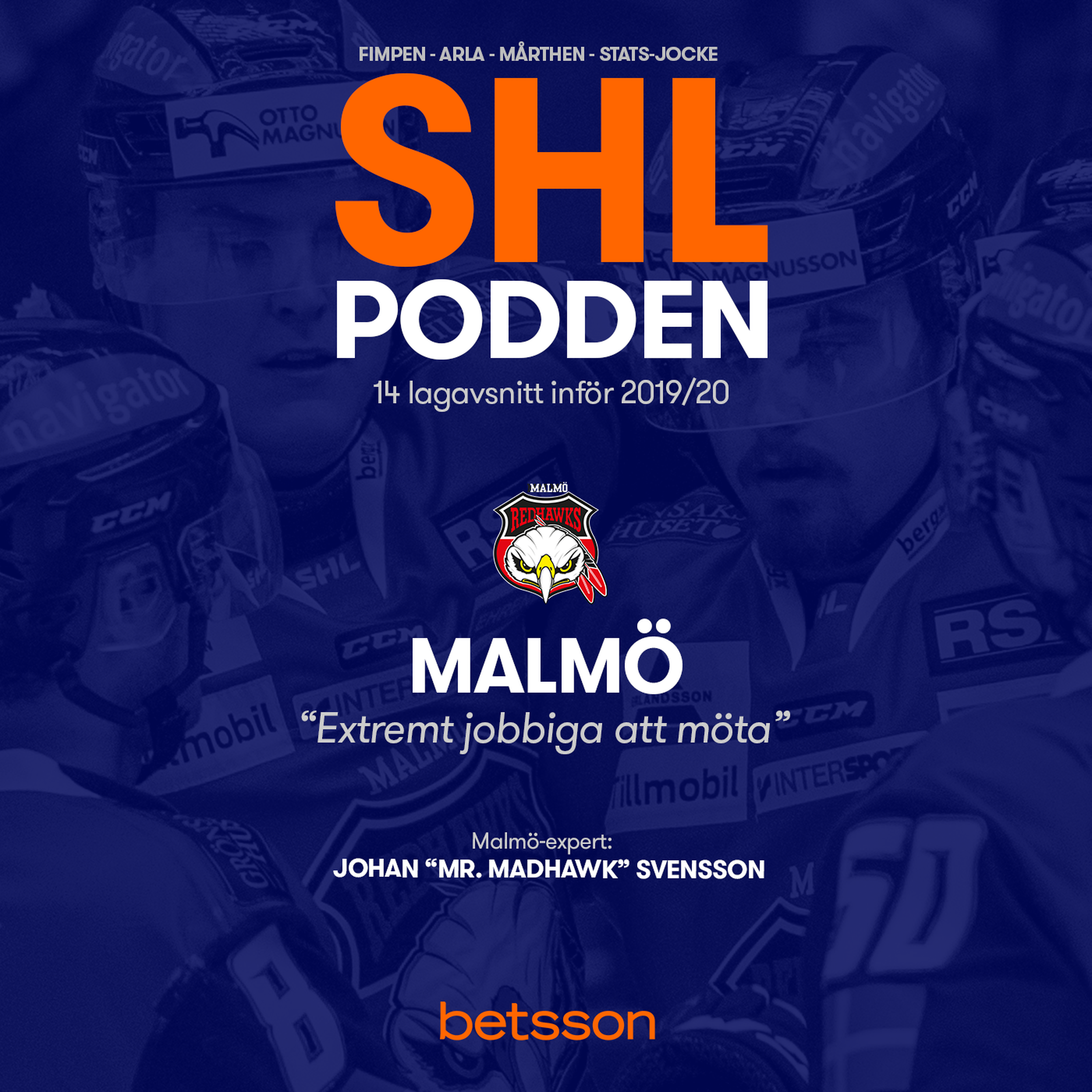 cover art for Inför SHL 2019/20: MALMÖ