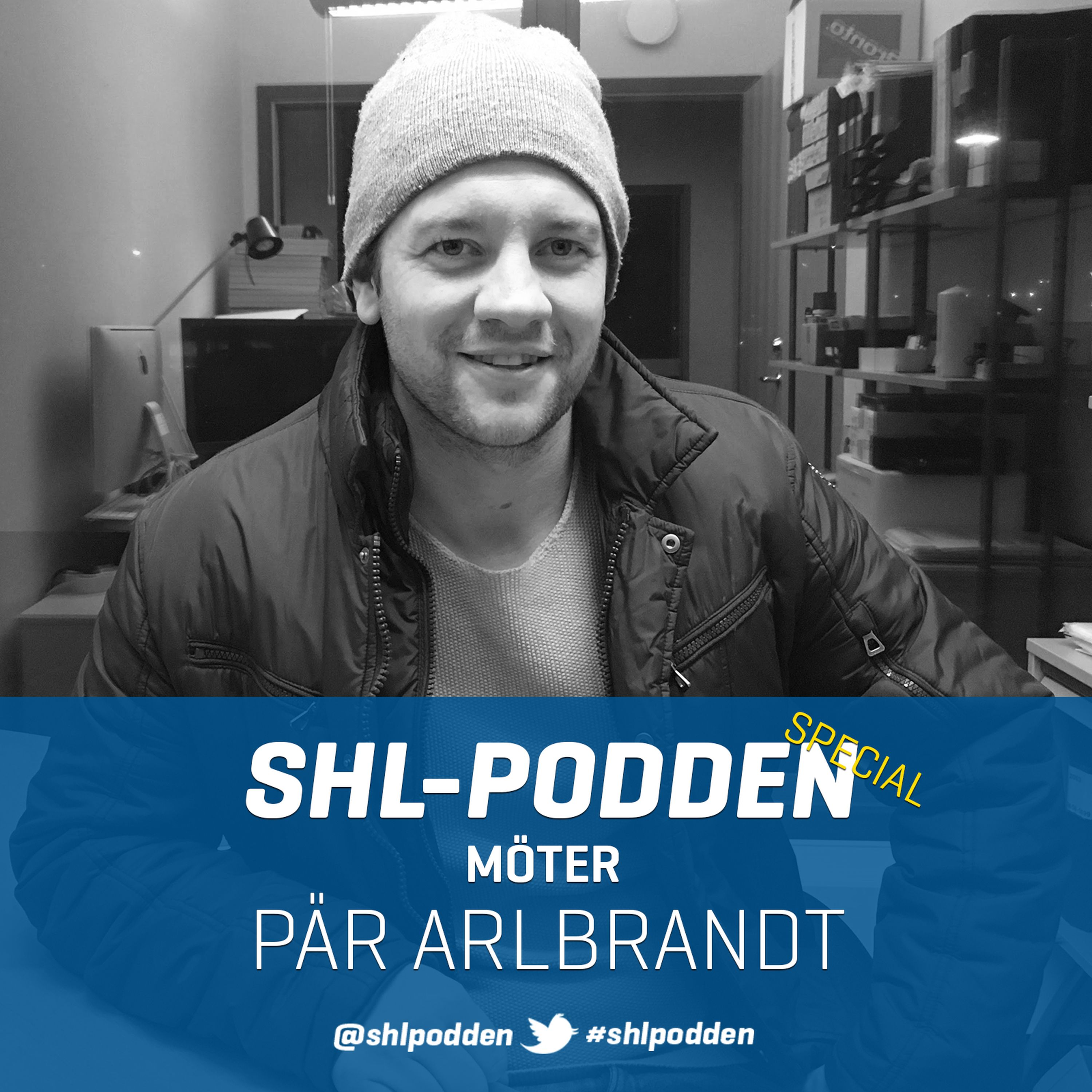 cover art for SHL-podden möter Pär Arlbrandt (special)