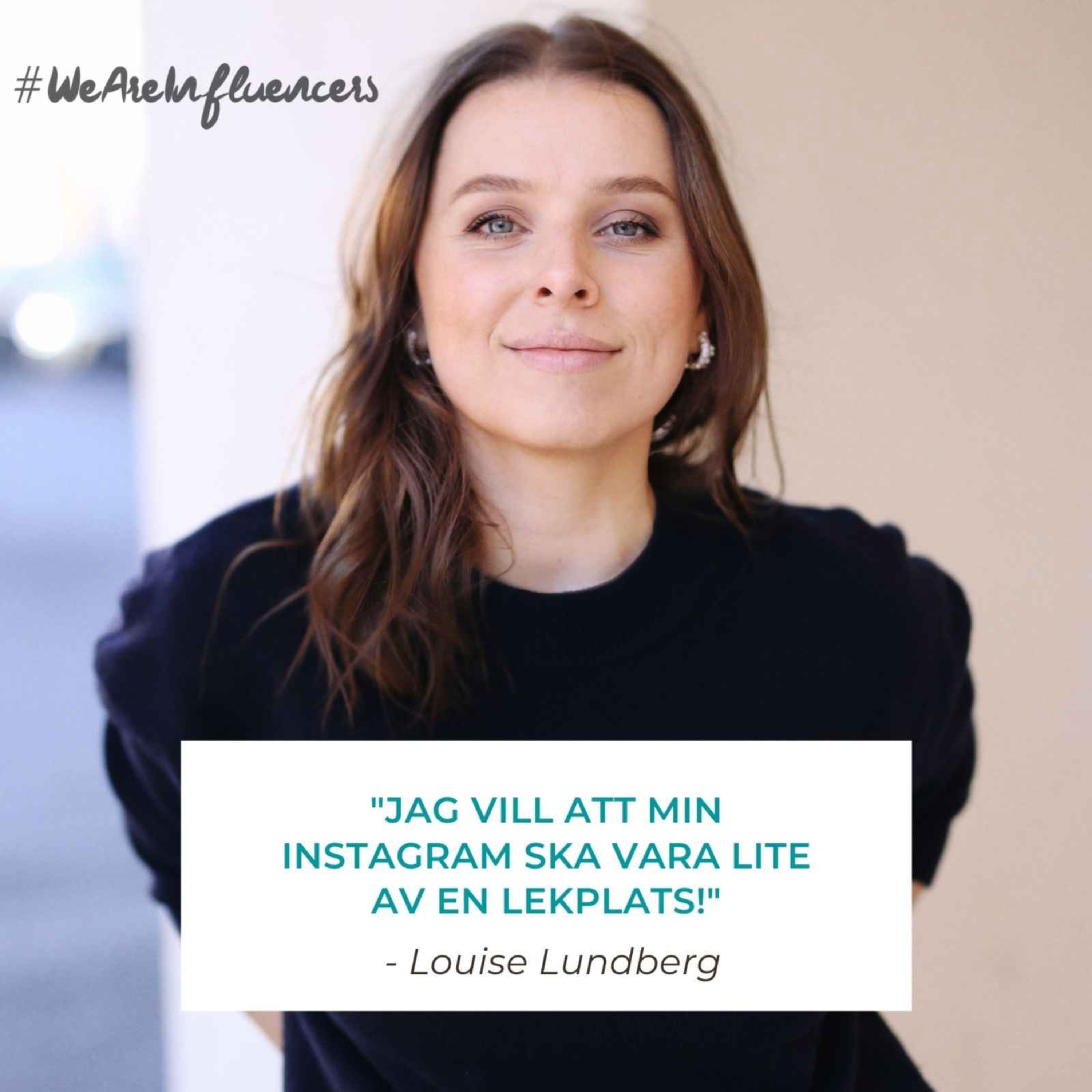 We Are Influencers