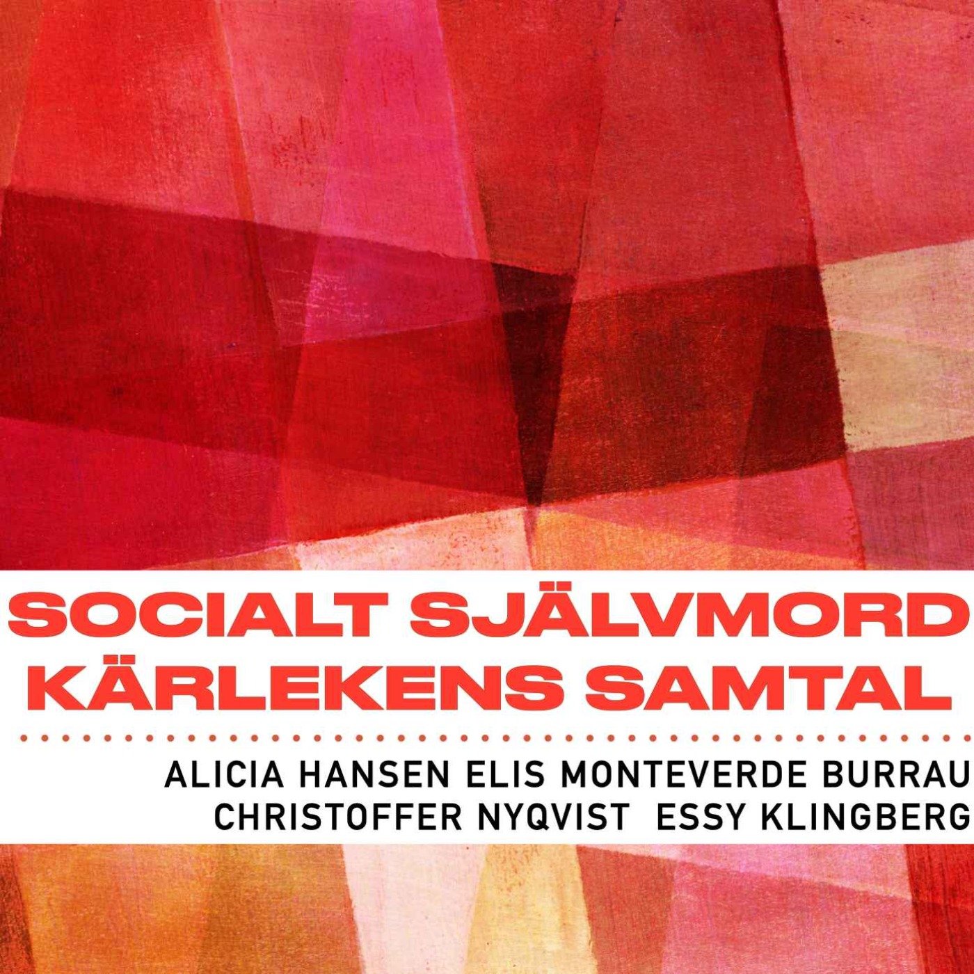 socialt självmord eller kärlekens samtal