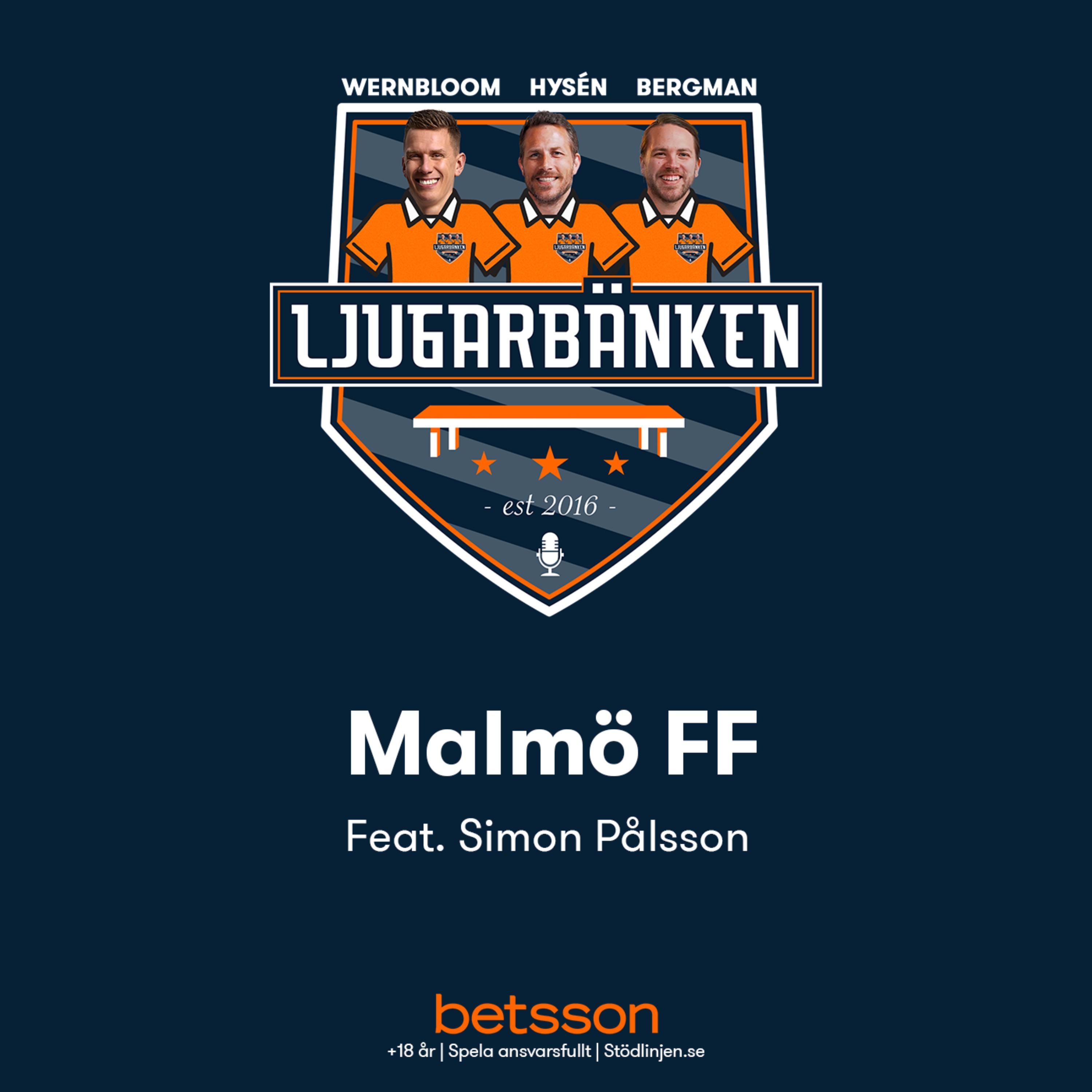 Malmö '22 - Från bespottad till underskattad episode artwork