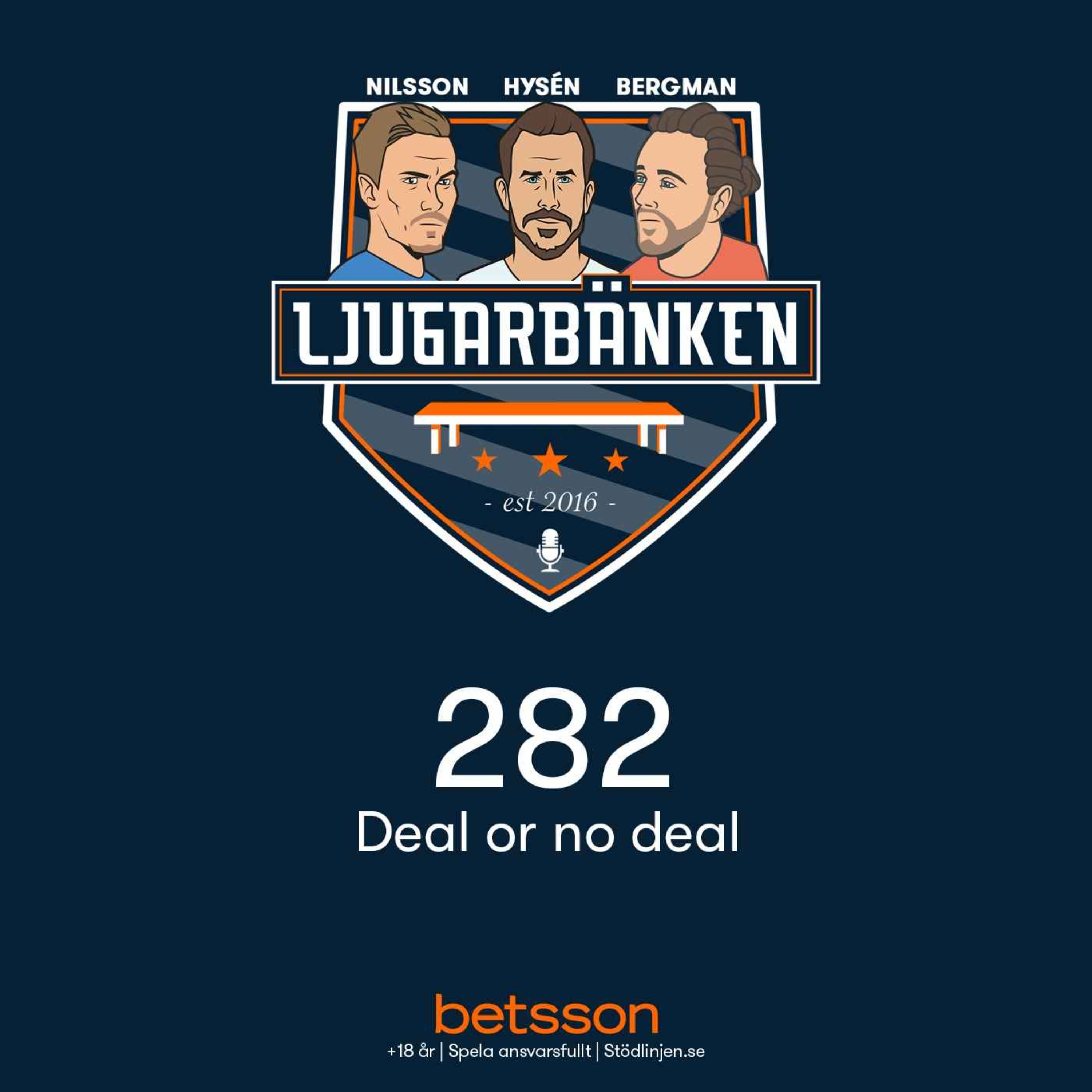 Deal or no deal - Ljugarbänken | Acast